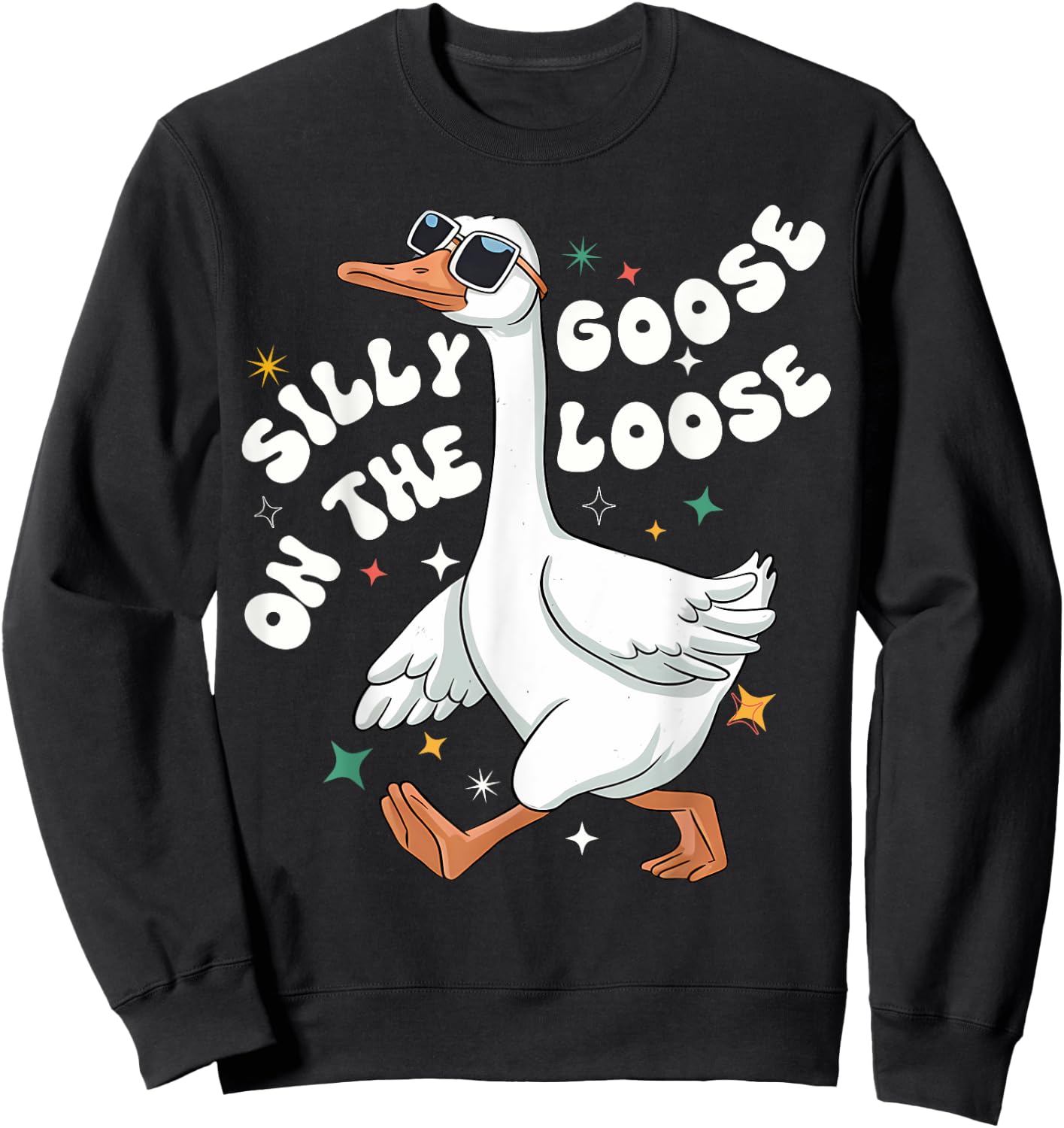 Groovy Silly Goose On The Loose Meme Retro Goose Clubs Sweatshirt - Sweatshirt | Black