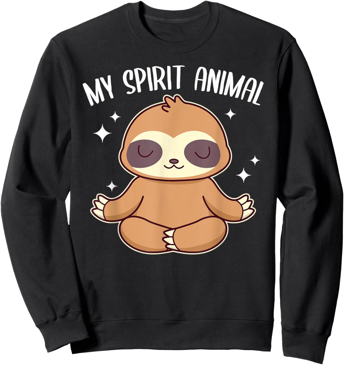 Sloth Is My Spirit Animal Lazy Sloth Sweatshirt - Sweatshirt | Black
