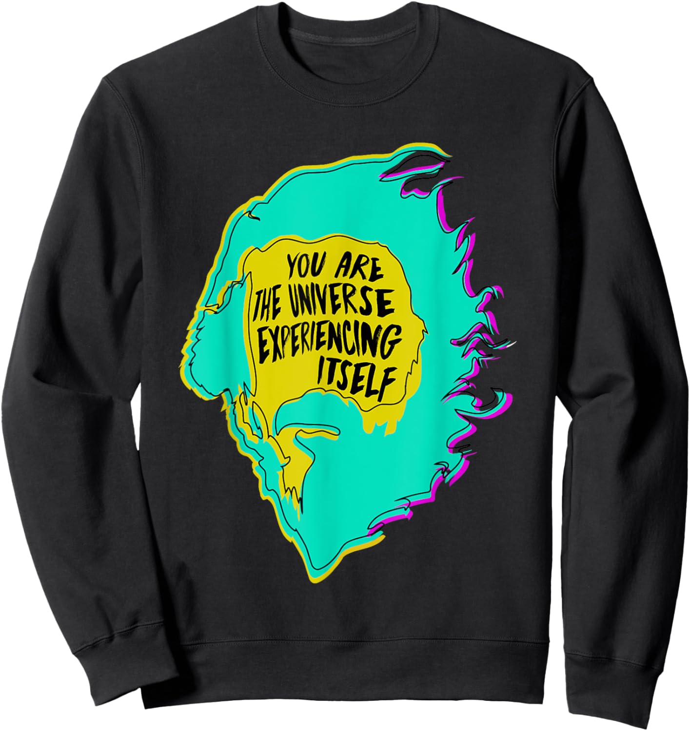 Alan Watts You Are The Universe Experiencing Itself Modern Sweatshirt - Sweatshirt | Black
