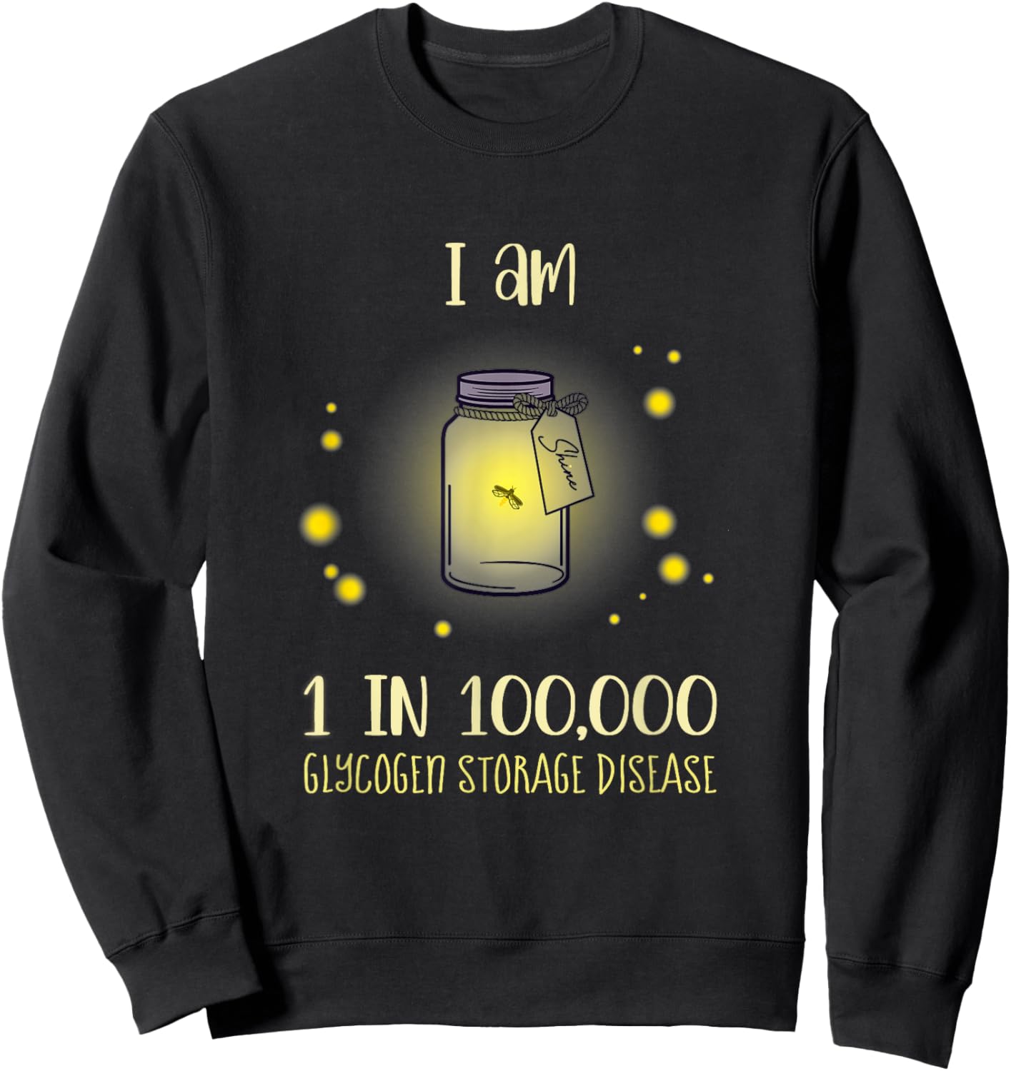 Glycogen Storage Disease (GSD) Awareness Sweatshirt - Sweatshirt | Black