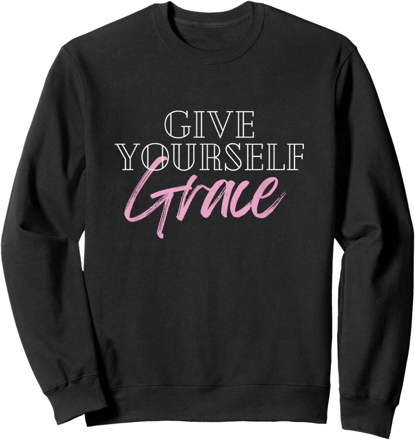 Big Girl Big Power Store Women's Give Yourself Grace - Black, Small, Short Sleeve, Regular Fit, Cotton 60% Polyester 40% Sweatshirt - Sweatshirt | Black