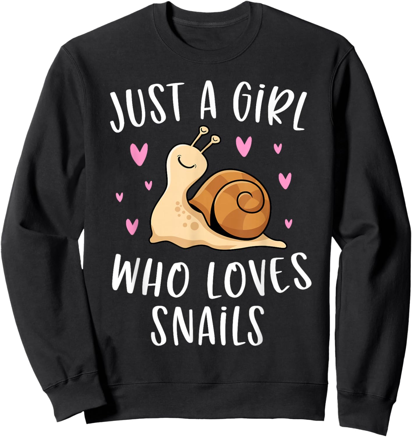 Cute Snail Shirt for Girls Just A Girl Who Loves Snails Sweatshirt - Sweatshirt | Black