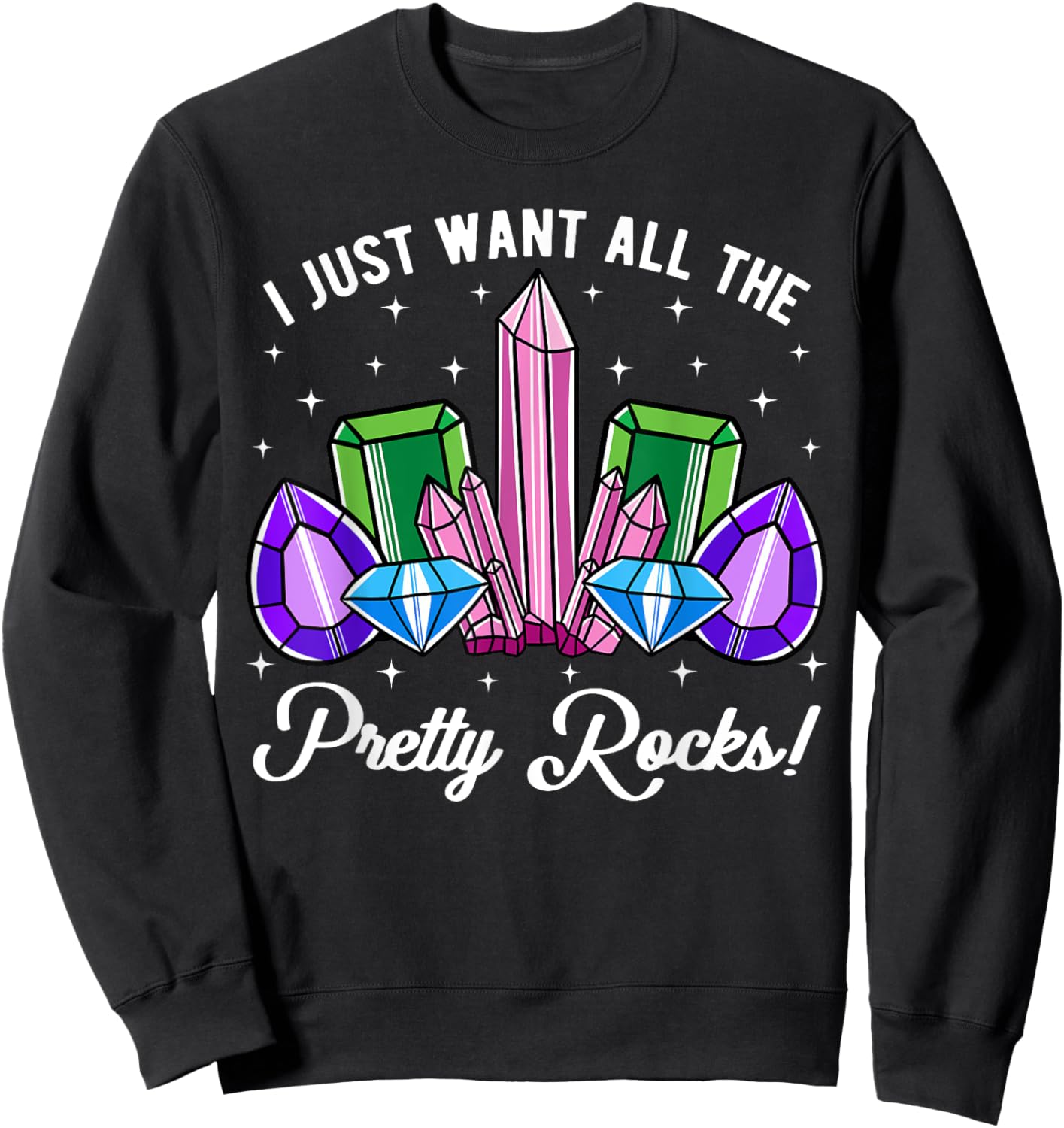 Geology Geologist Earth Scientist Mineral Rock Lovers Sweatshirt - Sweatshirt | Black