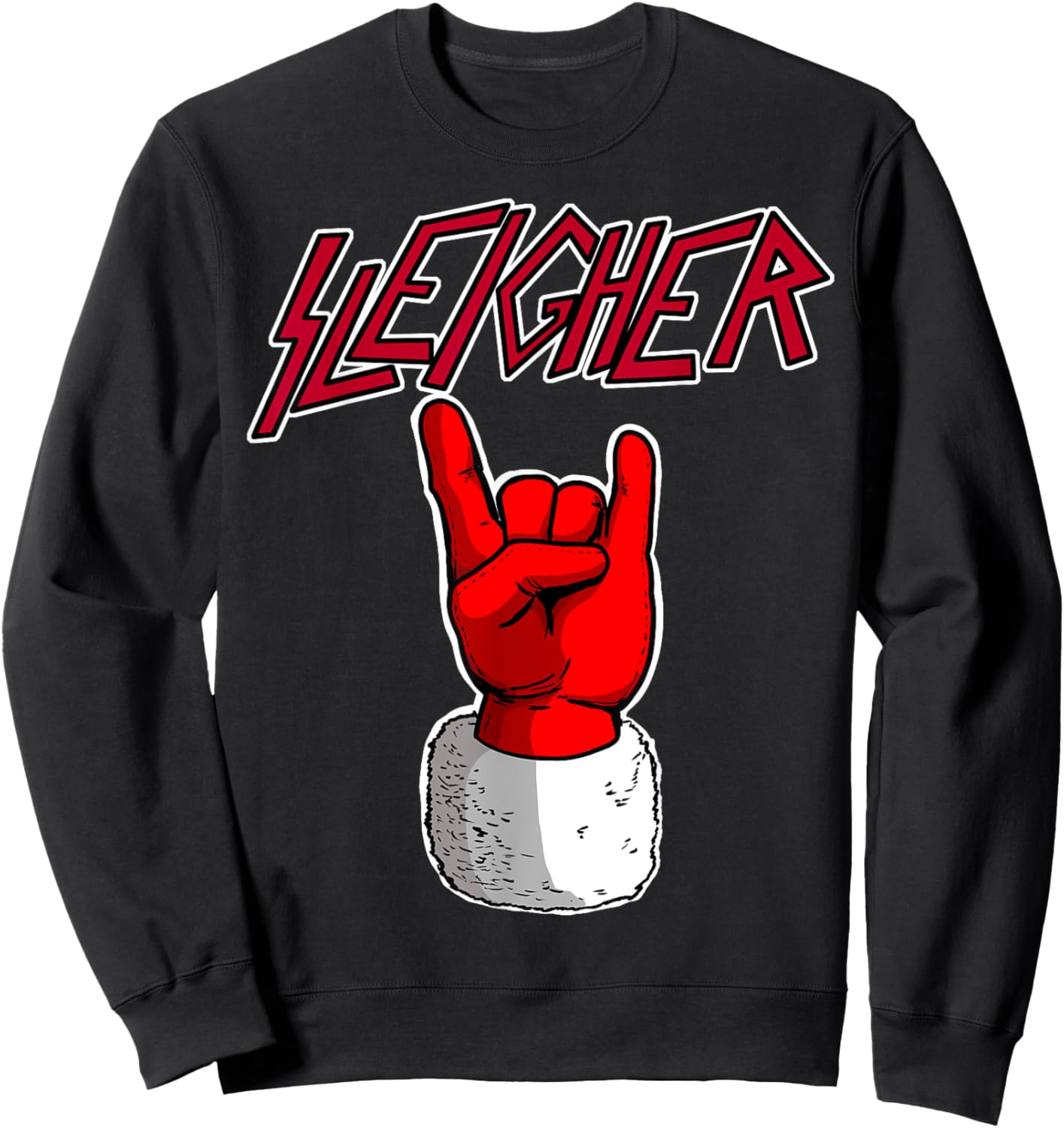Sleigher Santa Claus Metal Christmas funny Hail Santa Sweatshirt - Sweatshirt | Black