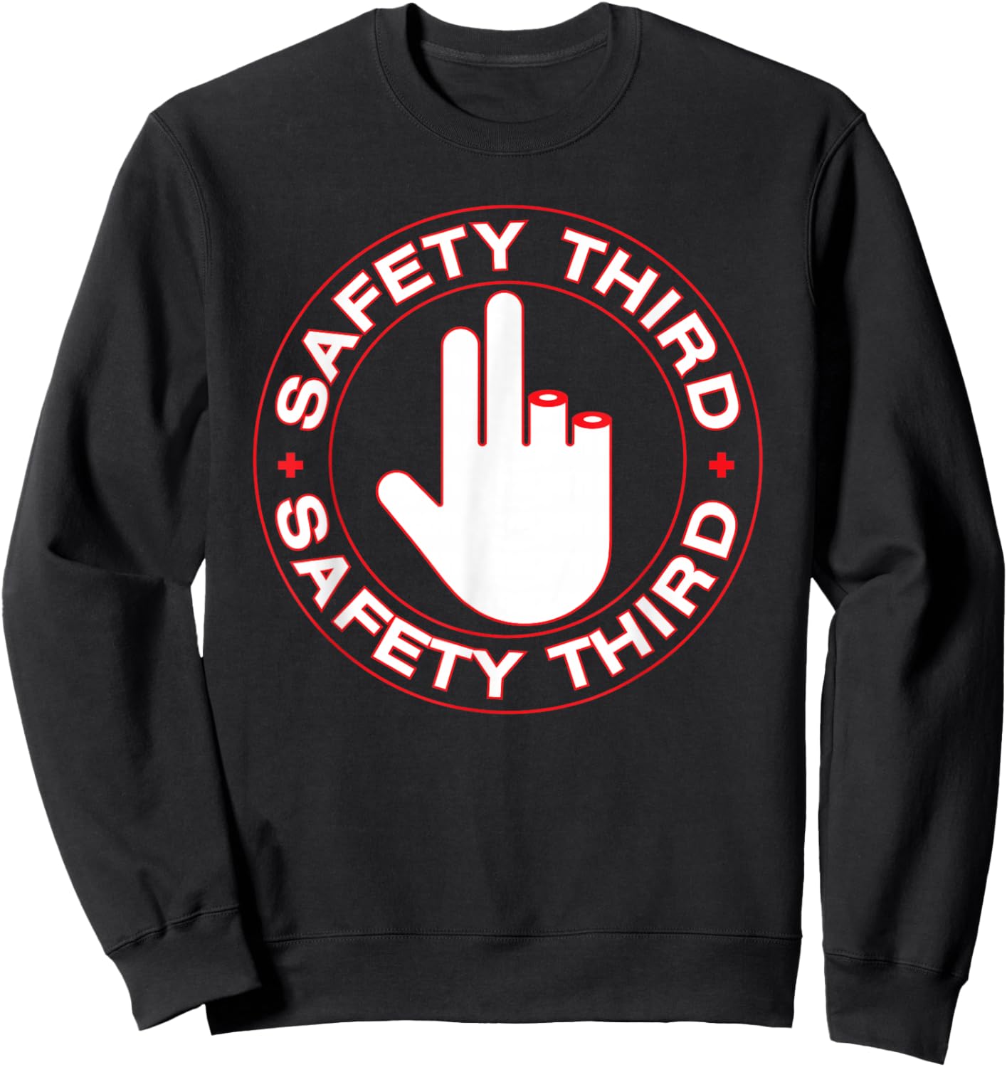 Funny safety third t shirt - Missing Fingers Shirt Safety Th Sweatshirt - Sweatshirt | Black