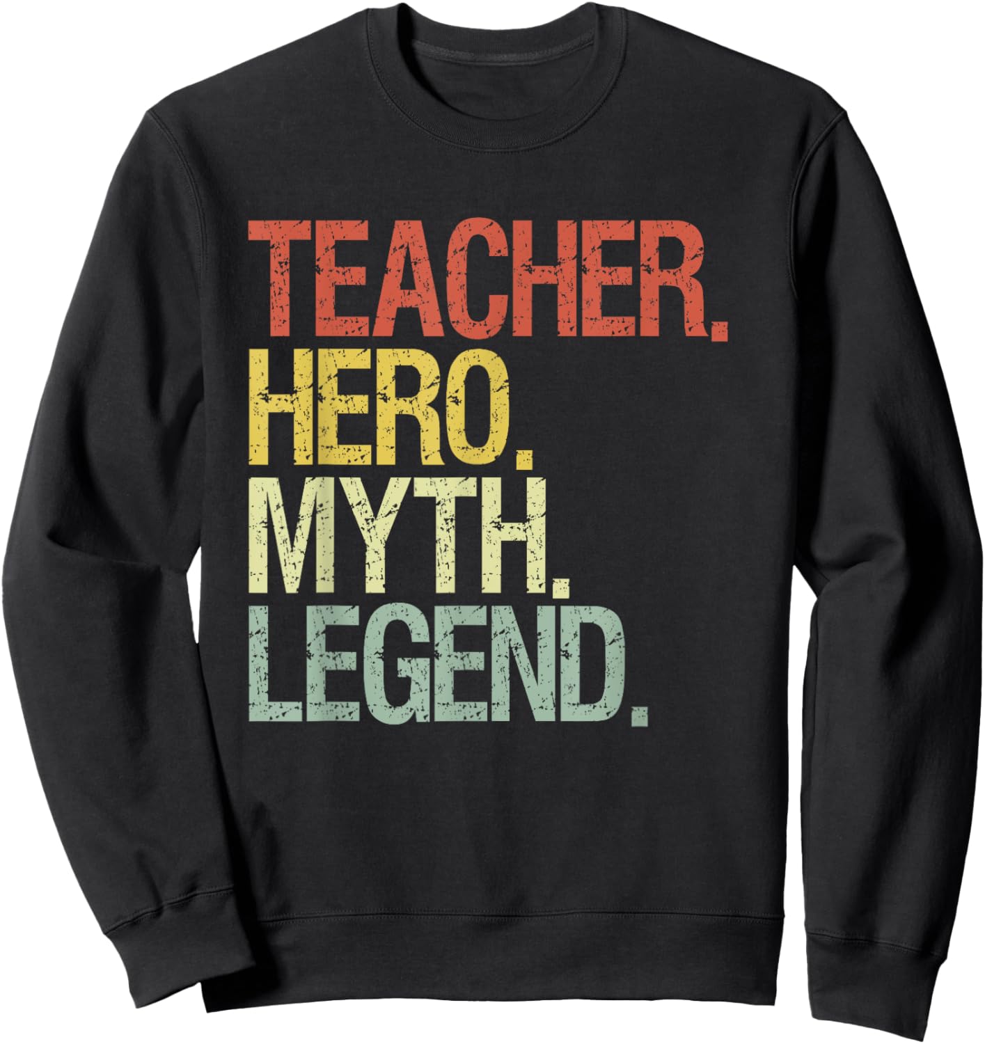 Teacher hero myth legend Women Sweatshirt - Sweatshirt | Black