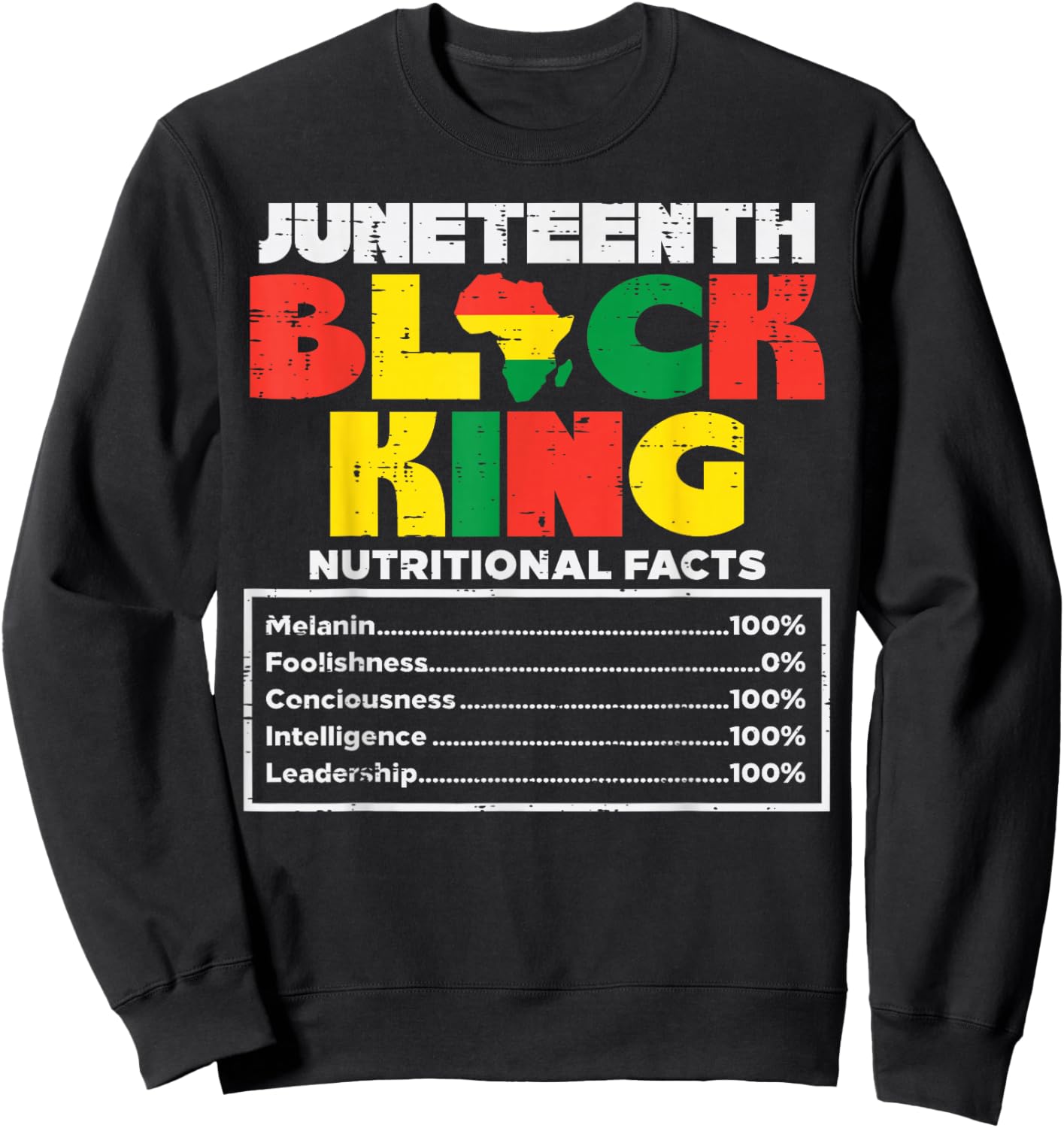 Juneteenth Black King Melanin June 19th 1865 African Dad Men Sweatshirt - Sweatshirt | Black