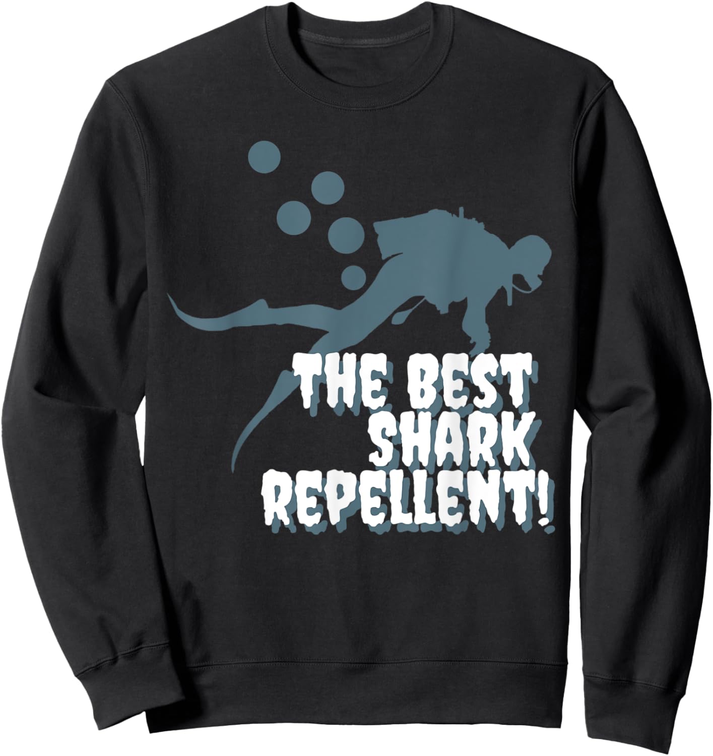 Diver Fart Bubbles Best Shark Repellent Sweatshirt - Sweatshirt | Black