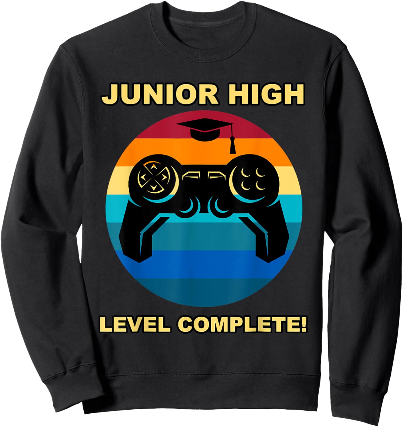 Junior High School Level Complete Graduation Gamer Game Midd Sweatshirt - Sweatshirt | Black