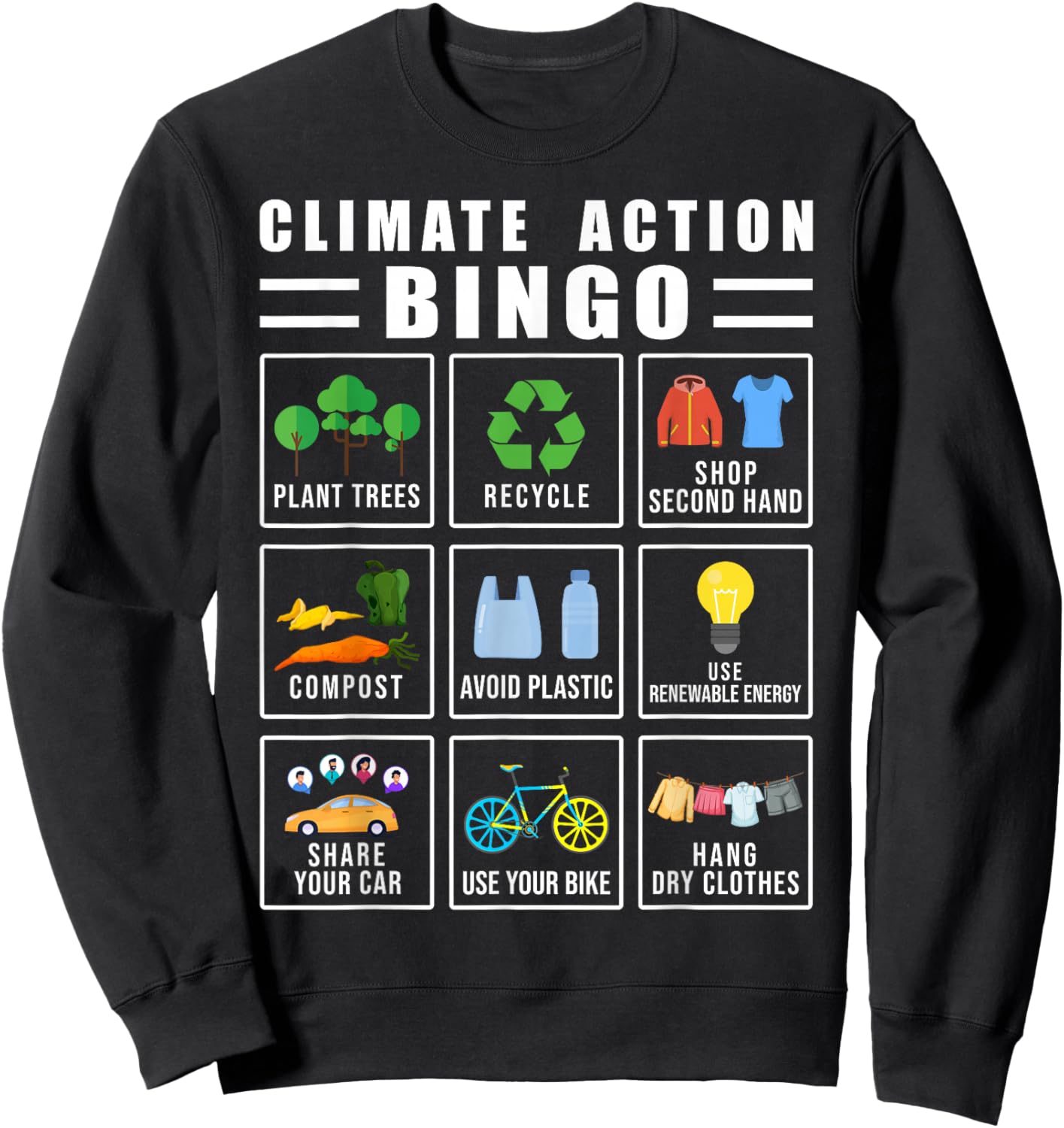 Climate Action Bingo Earth Day Climate Change Sweatshirt - Sweatshirt | Black