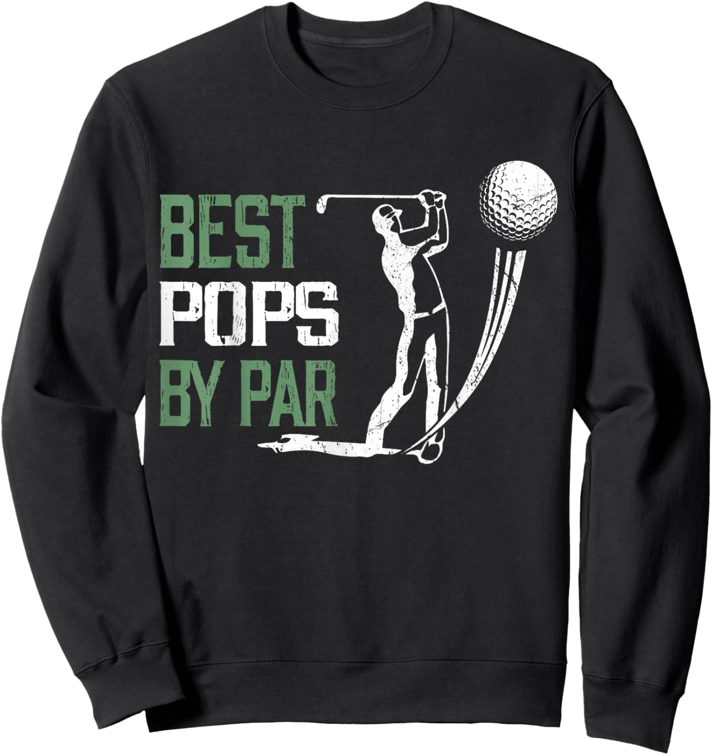 Best Pops By Par Fathers Day Golf Lover Sweatshirt - Sweatshirt | Black