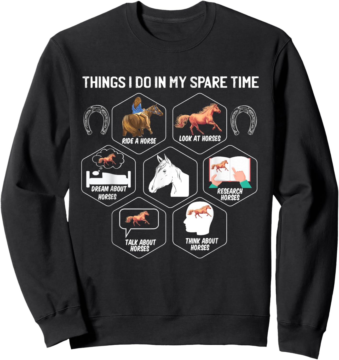 Horse Shirts Girls Things I Do In My Spare Time Sweatshirt - Sweatshirt | Black
