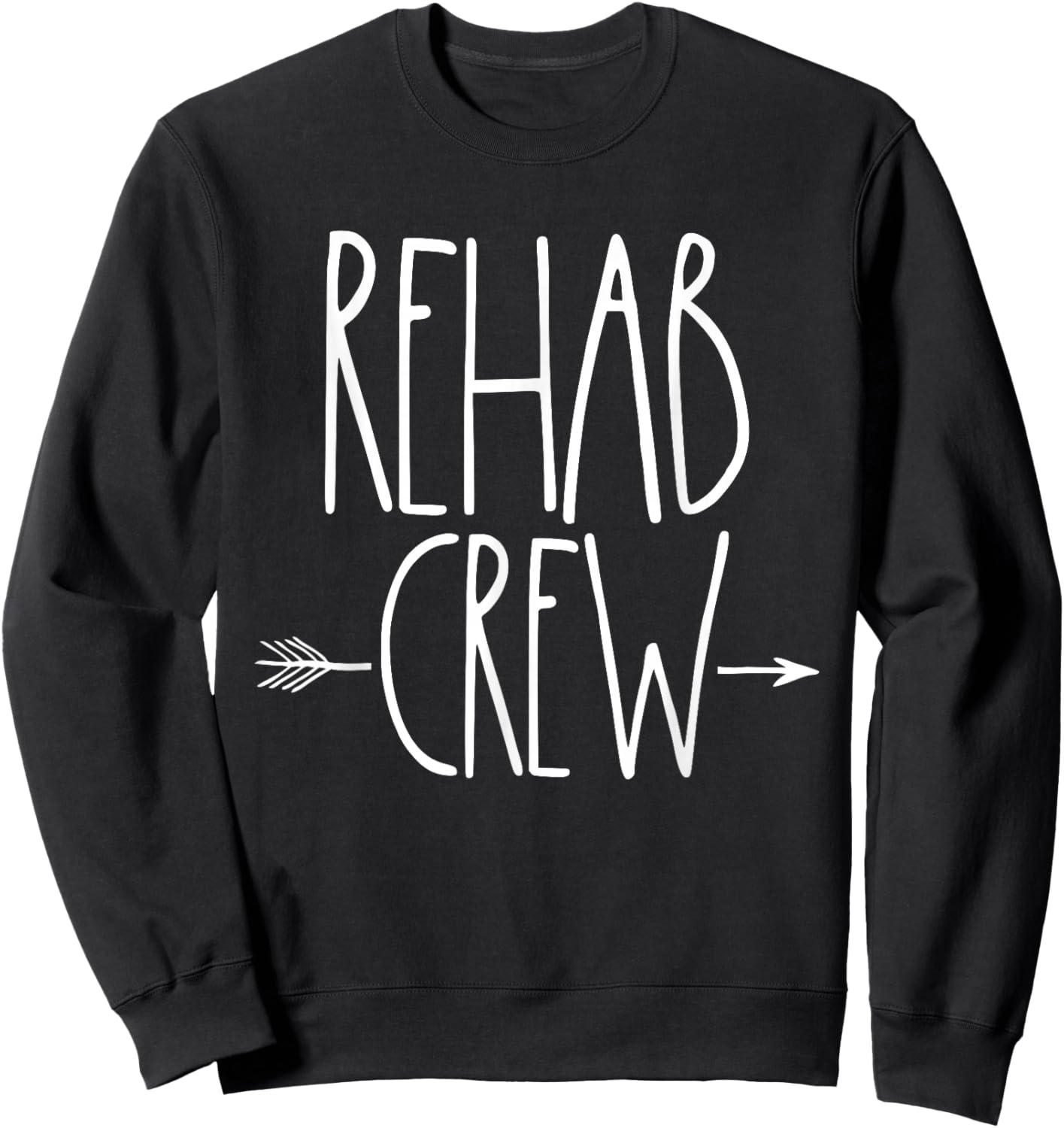 Rehab Crew PT Month Physical Therapy Team Week OT Speech Sweatshirt - Sweatshirt | Black