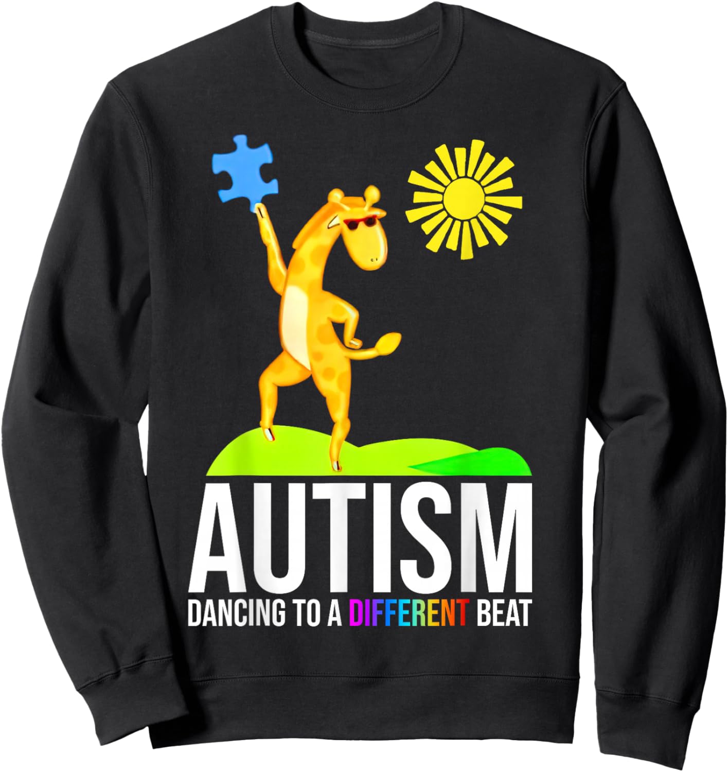 Autism Dancing To A Different Beat Funny Awareness Giraffe Sweatshirt - Sweatshirt | Black