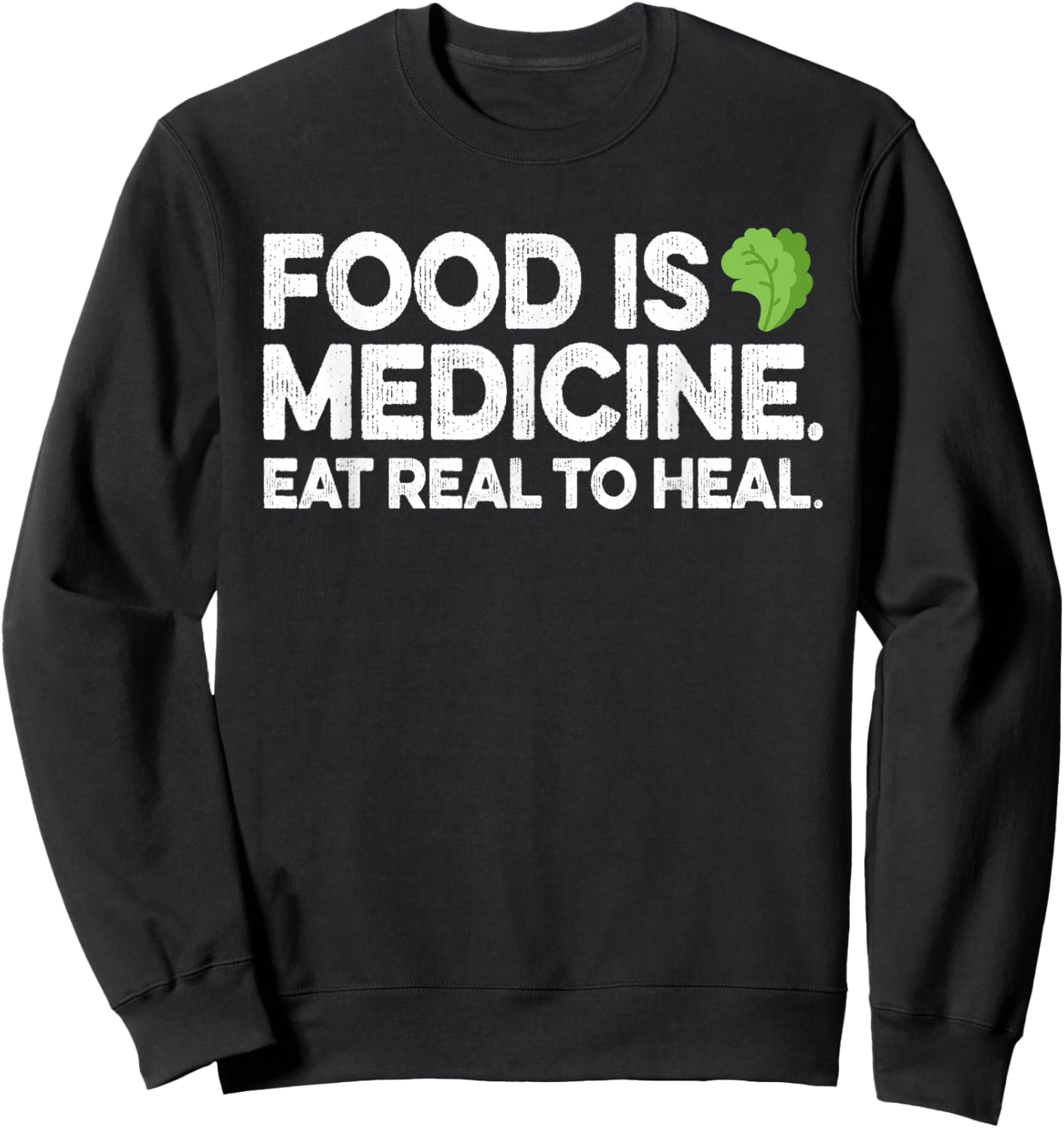 Food Is Medicine Gift Dietician Naturopath Nutritionist Sweatshirt - Sweatshirt | Black