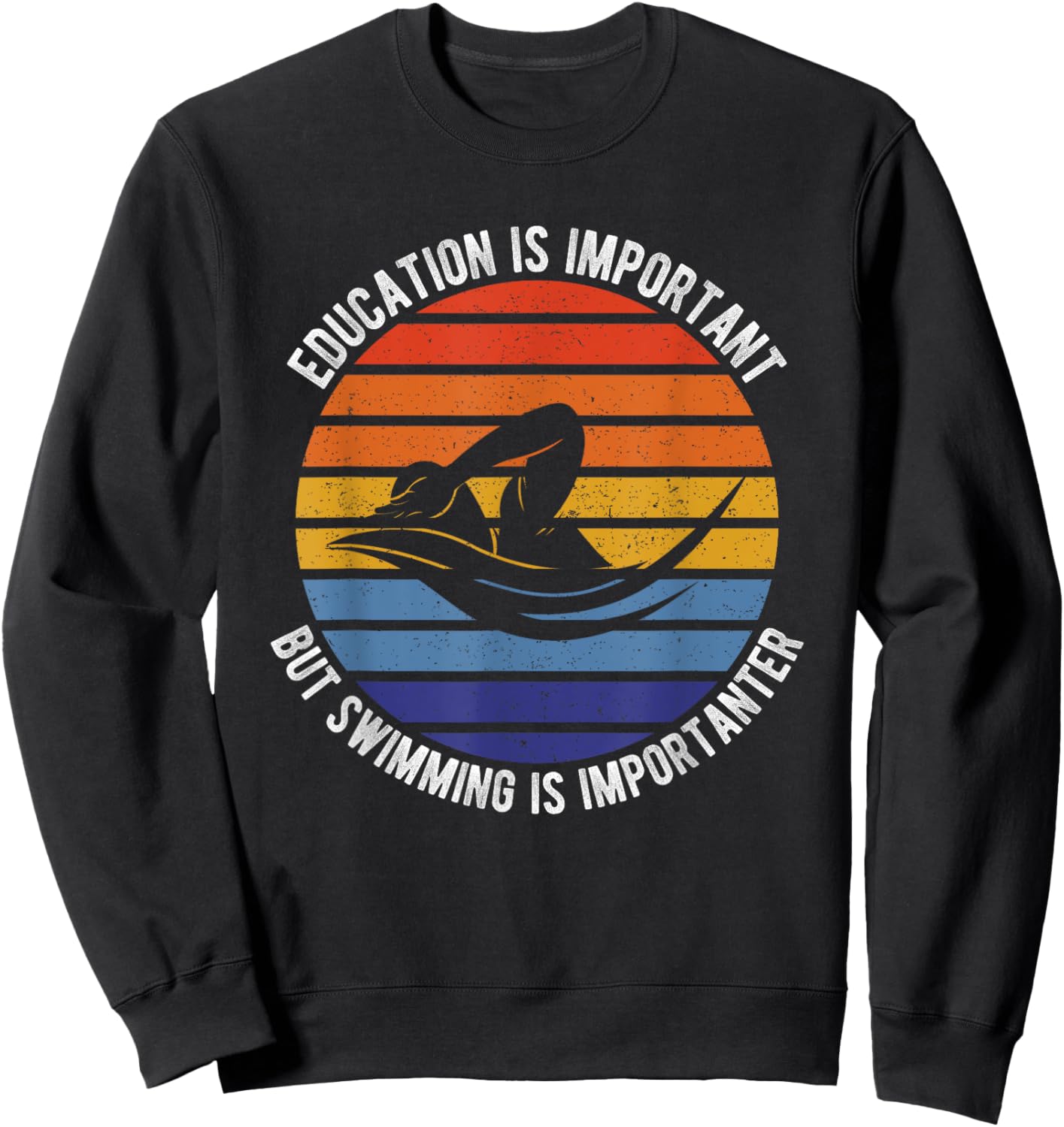 Education Is Important But Swimming Is Importanter Swimmer Sweatshirt - Sweatshirt | Black