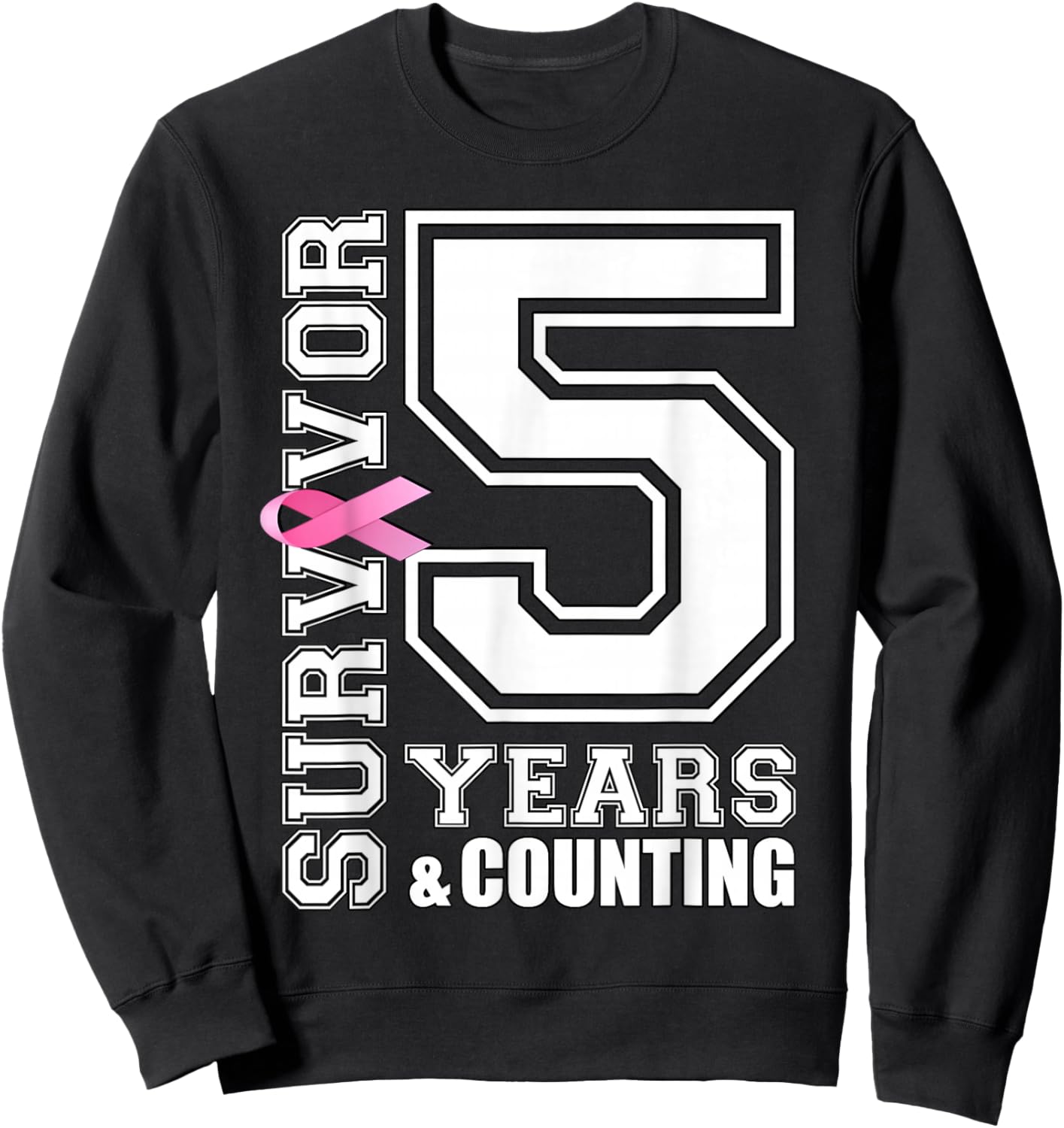 5 Years Breast Cancer Survivor Pink Ribbon Gifts Sweatshirt - Sweatshirt | Black