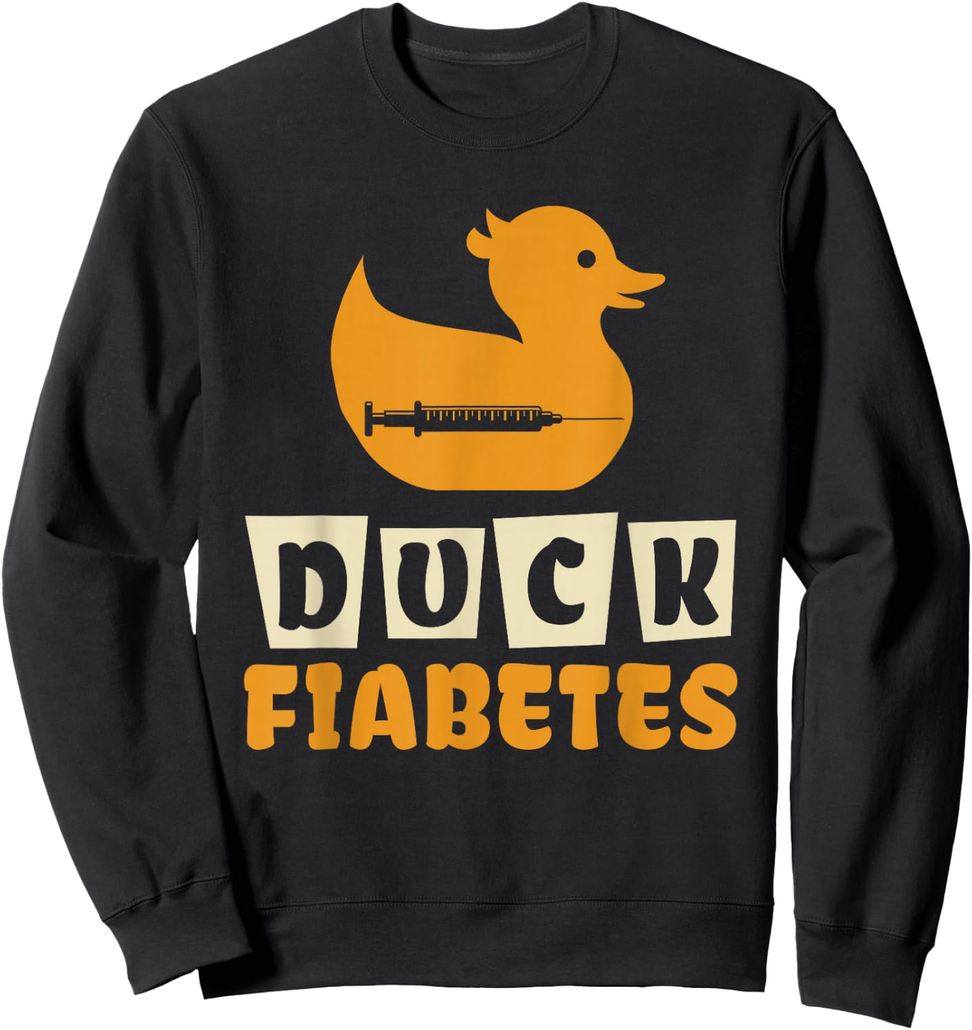 Duck Fiabetes - Diabetes Awareness T1D Duck Sweatshirt - Sweatshirt | Black
