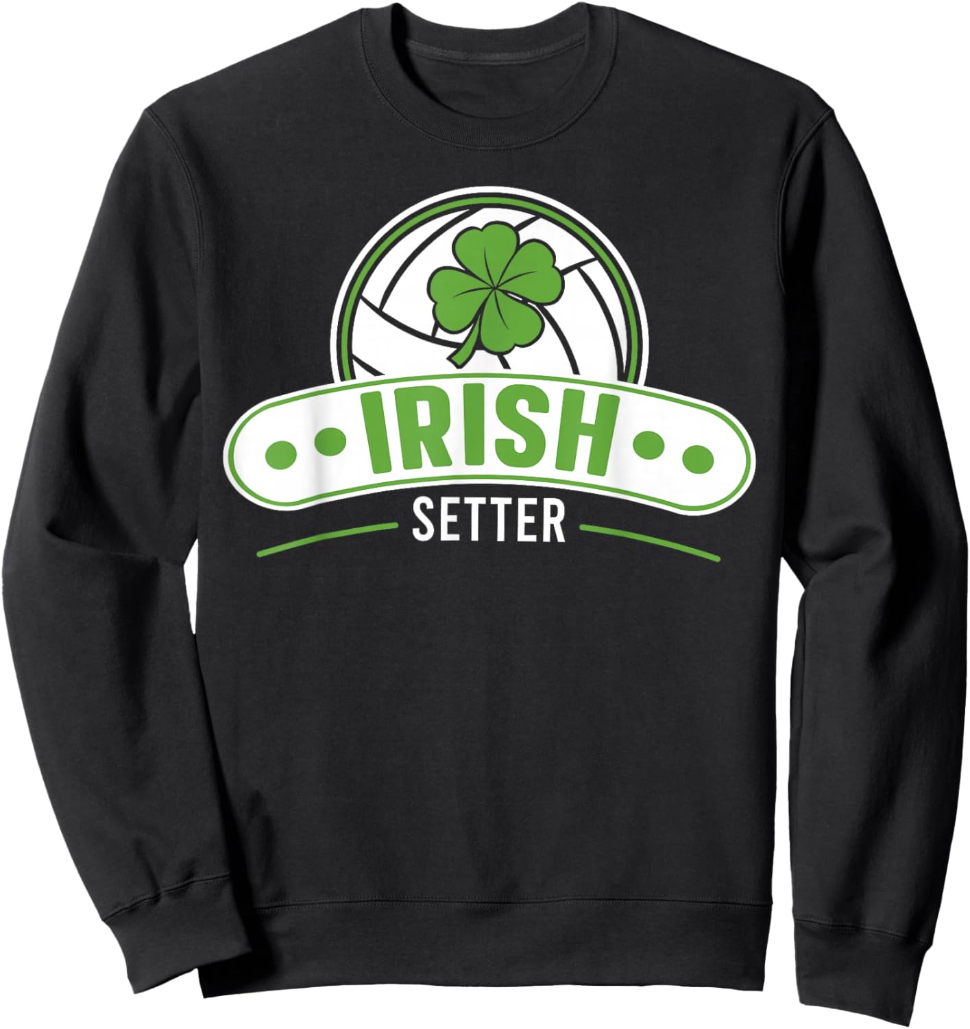 Volleyball Irish Setter Awesome Fun Volleyball Sweatshirt - Sweatshirt | Black