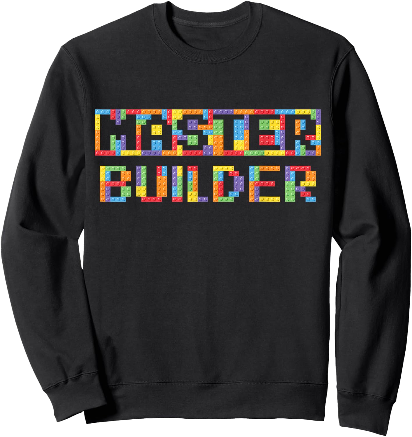Master Builder Funny Building Blocks for Kids and Adults Sweatshirt - Sweatshirt | Black