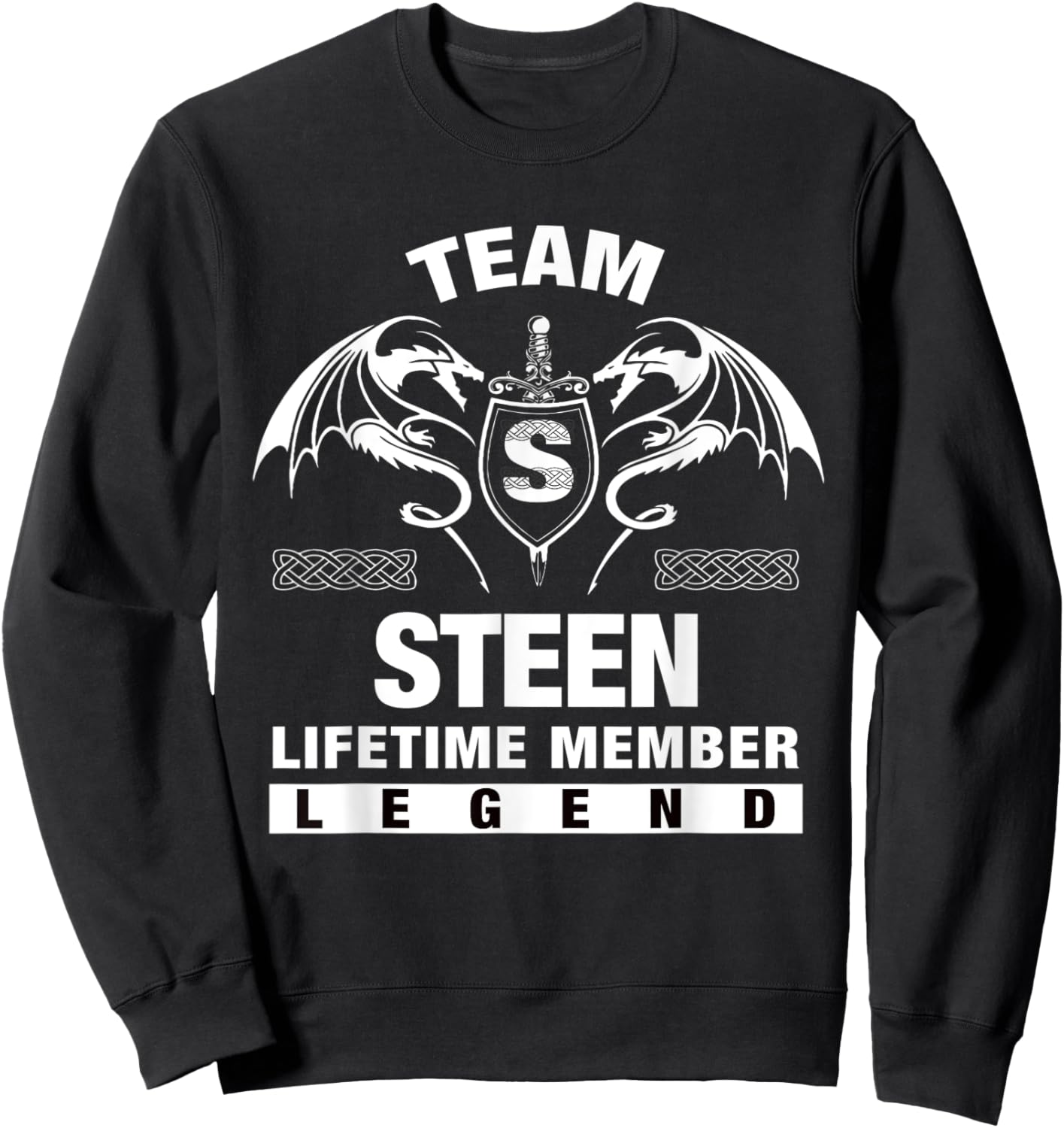 Team STEEN Lifetime Member Gifts Sweatshirt - Sweatshirt | Black