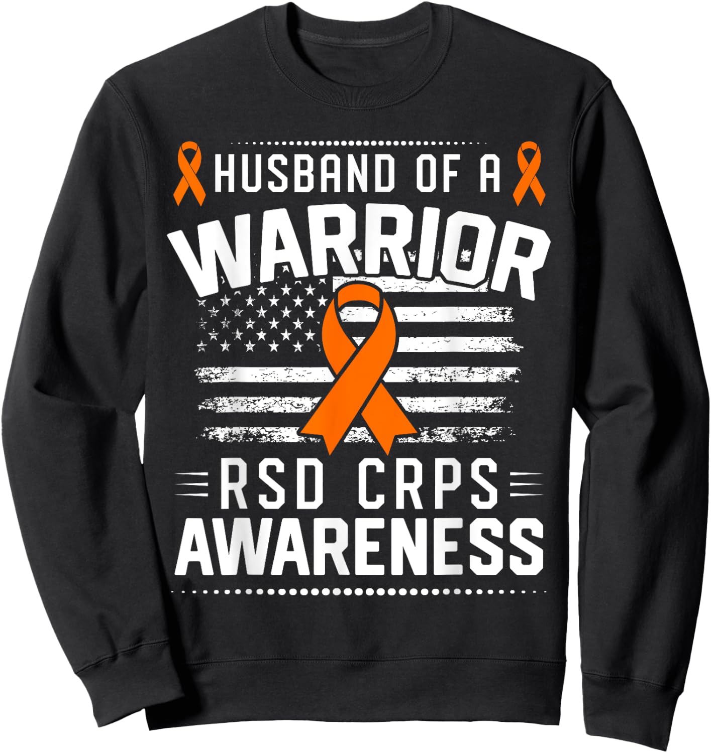 Husband Of A RSD CRPS Warrior RSD CRPS Awareness Sweatshirt - Sweatshirt | Black