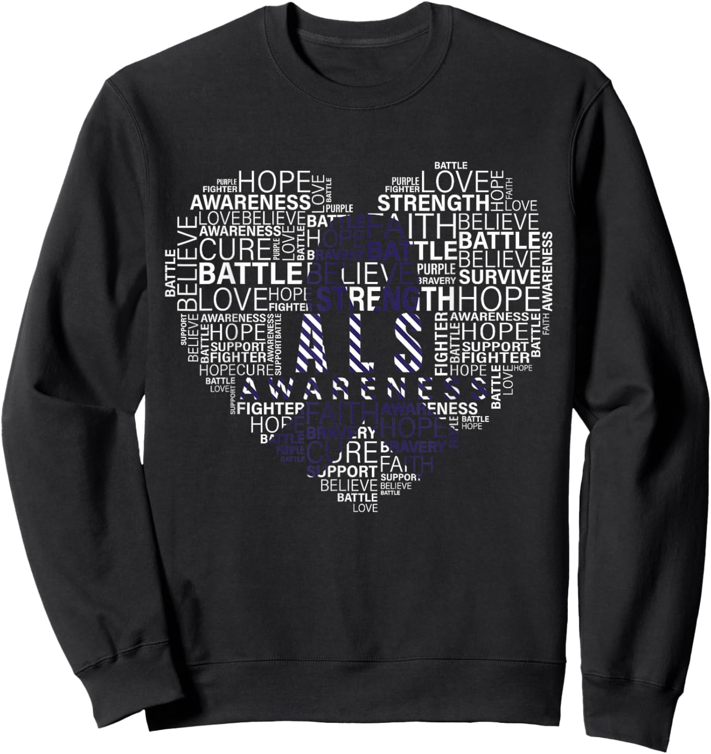ALS awareness words cloud heart support proud ALS warrior Sweatshirt - Sweatshirt | Black