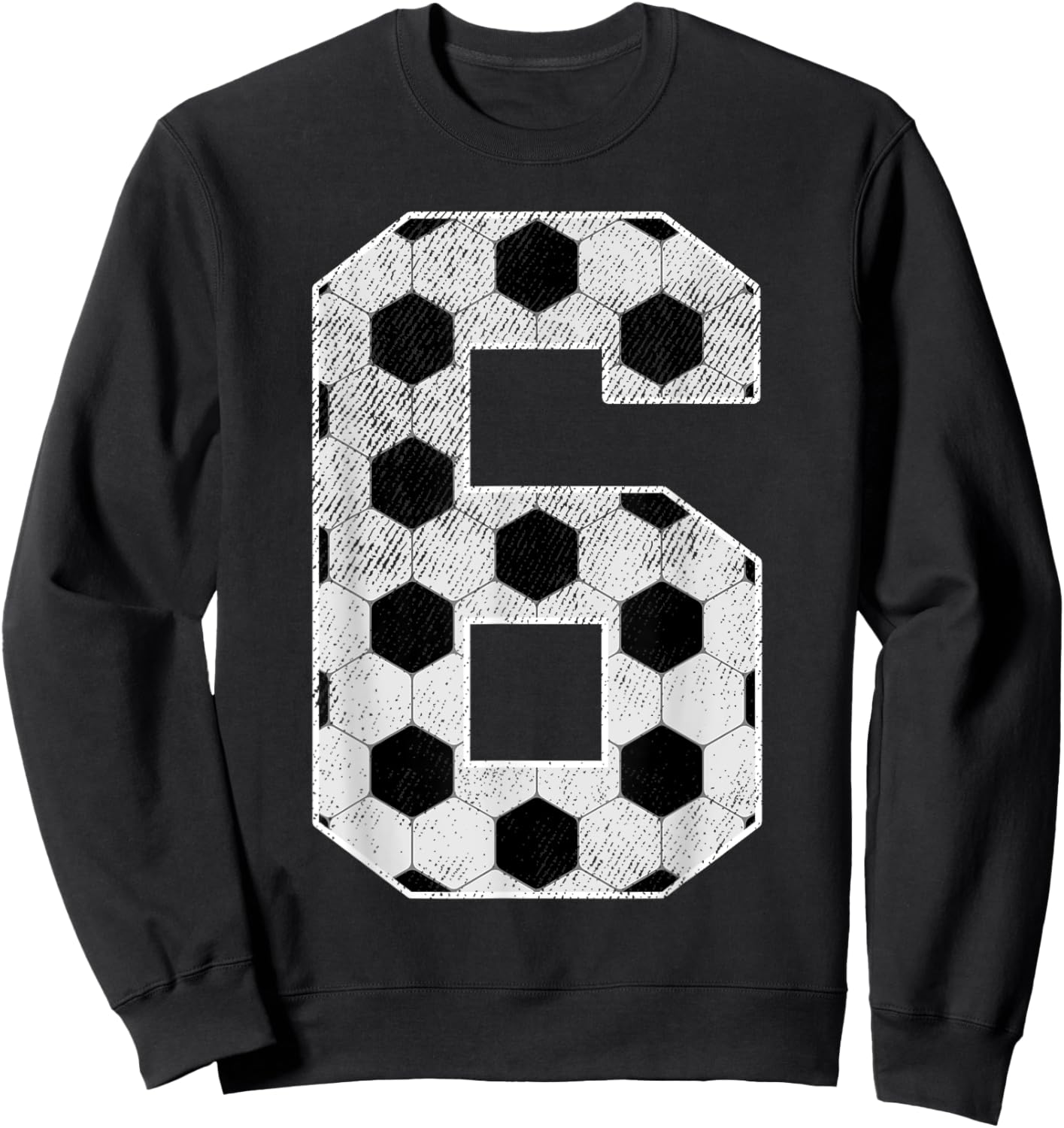 6th Birthday Party Six 6 Year Old Soccer Bday Boy Girl Sweatshirt - Sweatshirt | Black