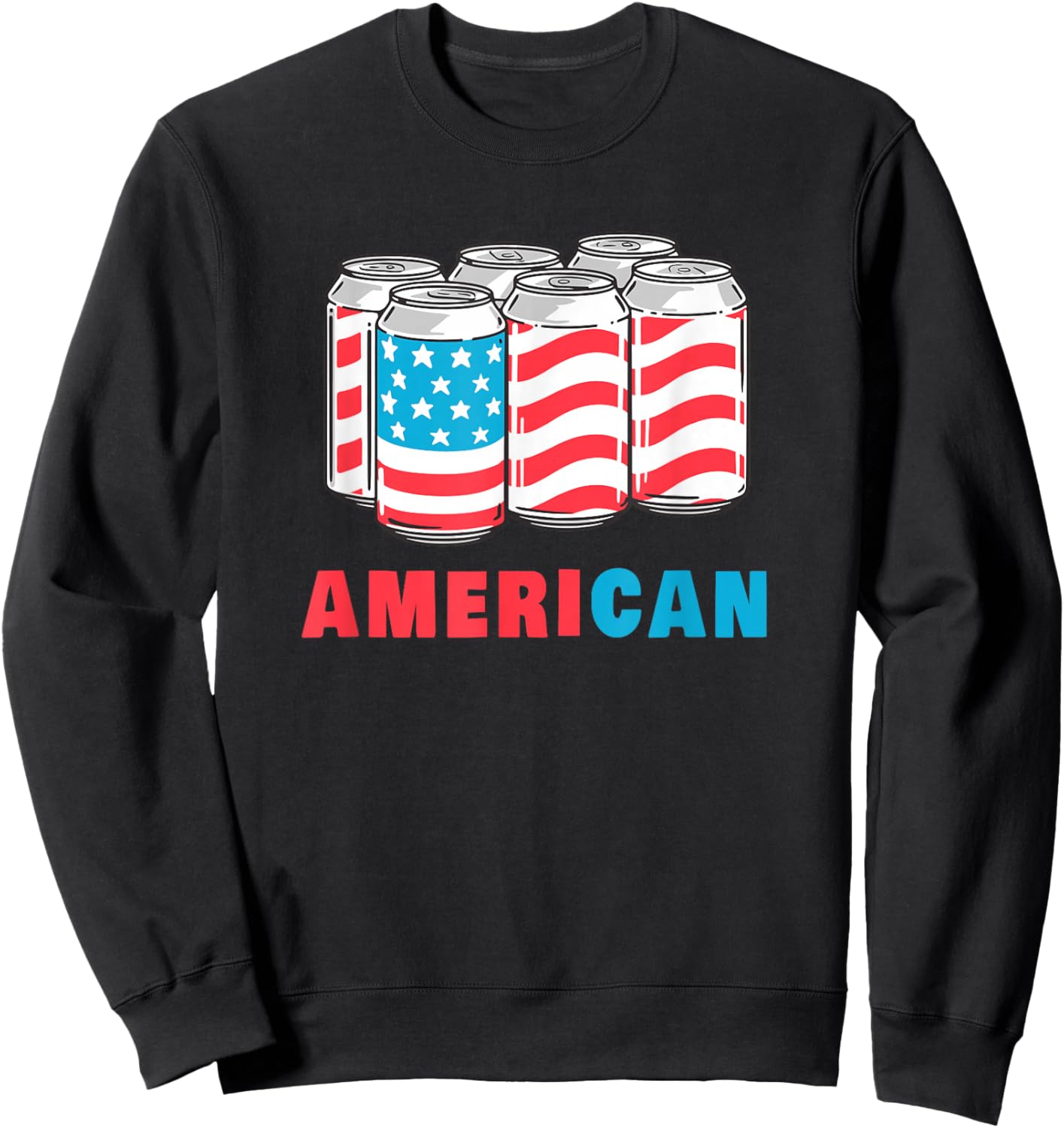 AmeriCan Funny 4th of July Beer Patriotic USA Flag Sweatshirt - Sweatshirt | Black