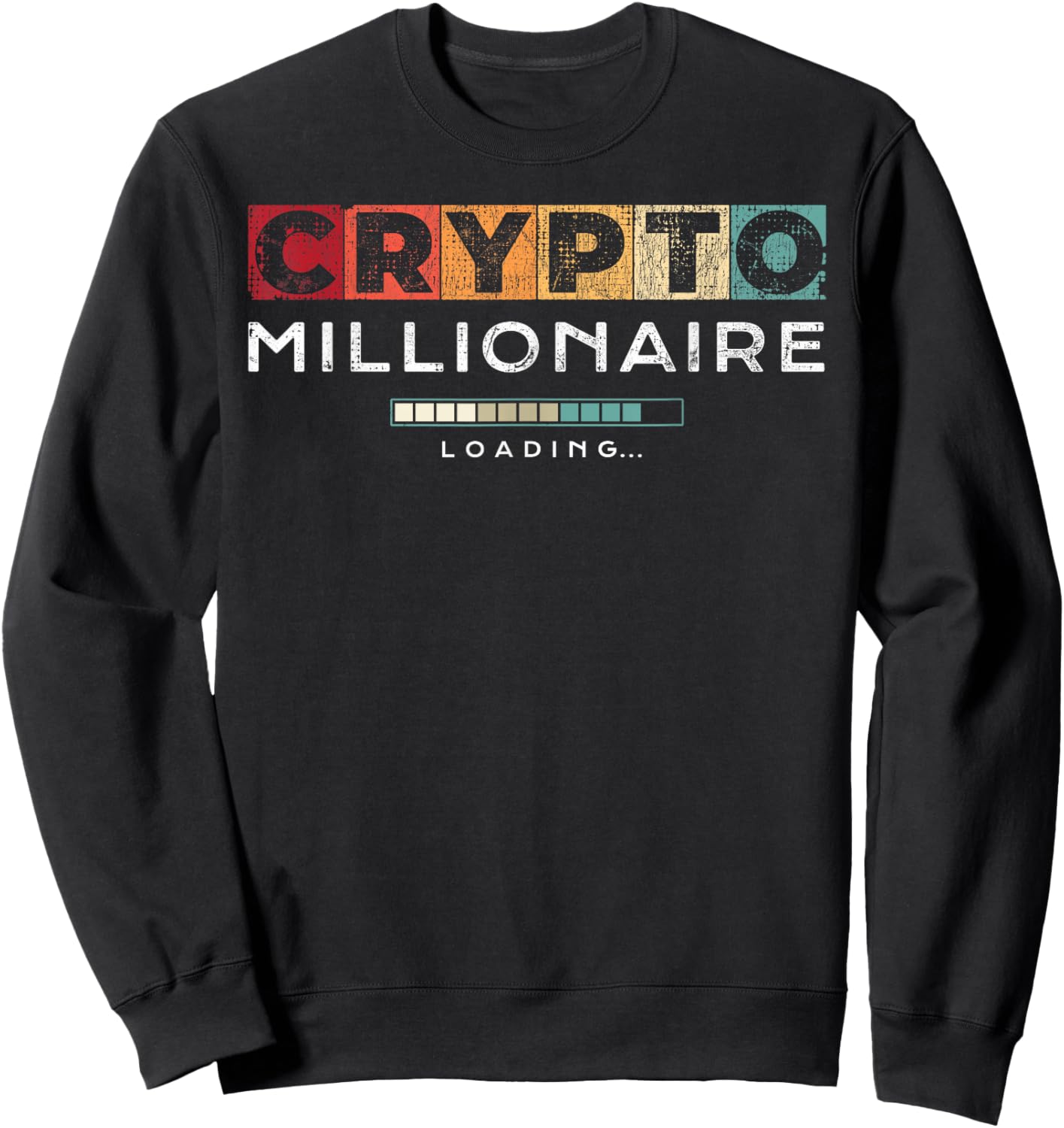 Crypto Millionaire Shirt | Vintage Bitcoin Crypto Sweatshirt - Sweatshirt | Black