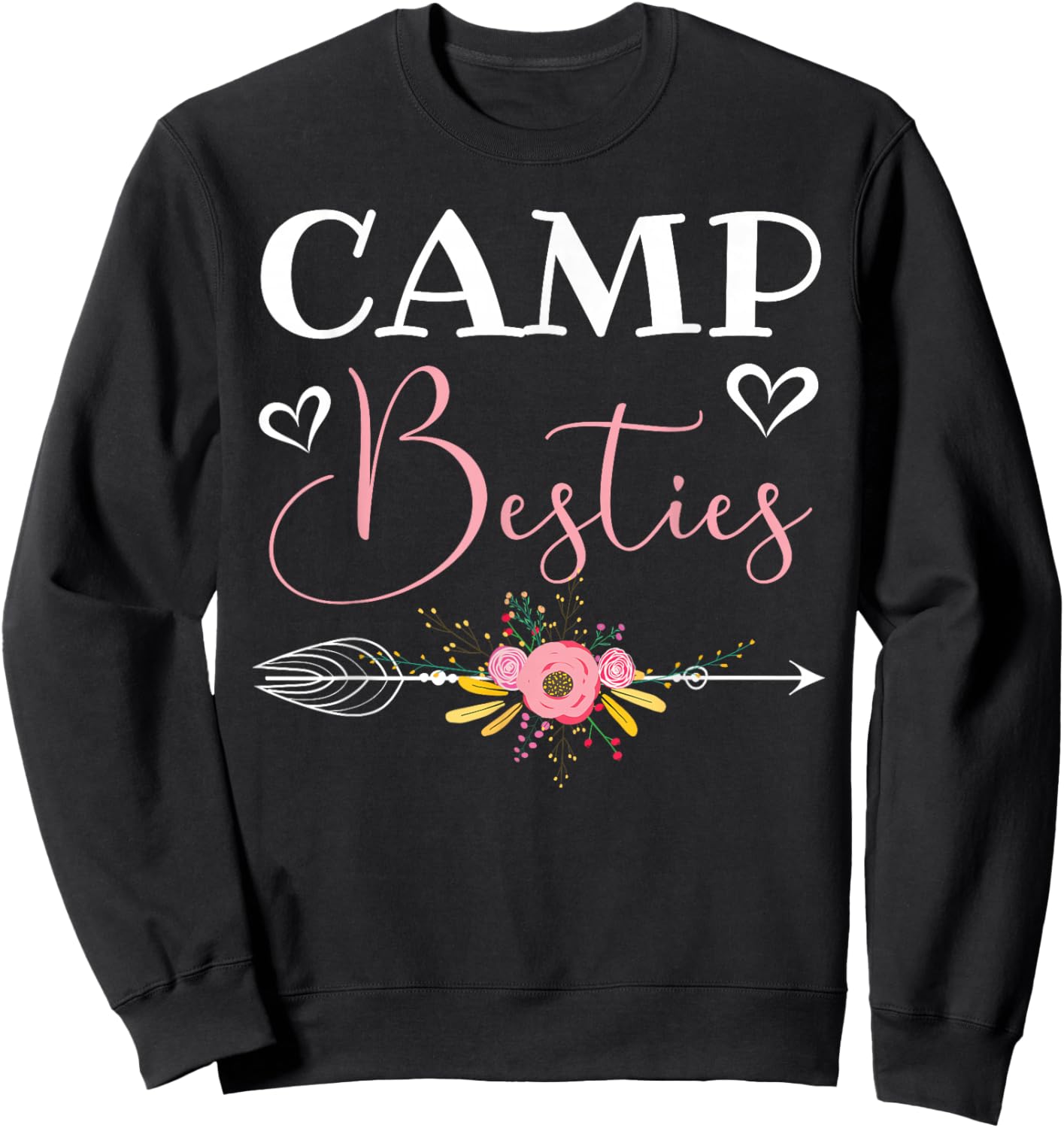 Camp Besties Love Pink Best Friend Sweatshirt - Sweatshirt | Black