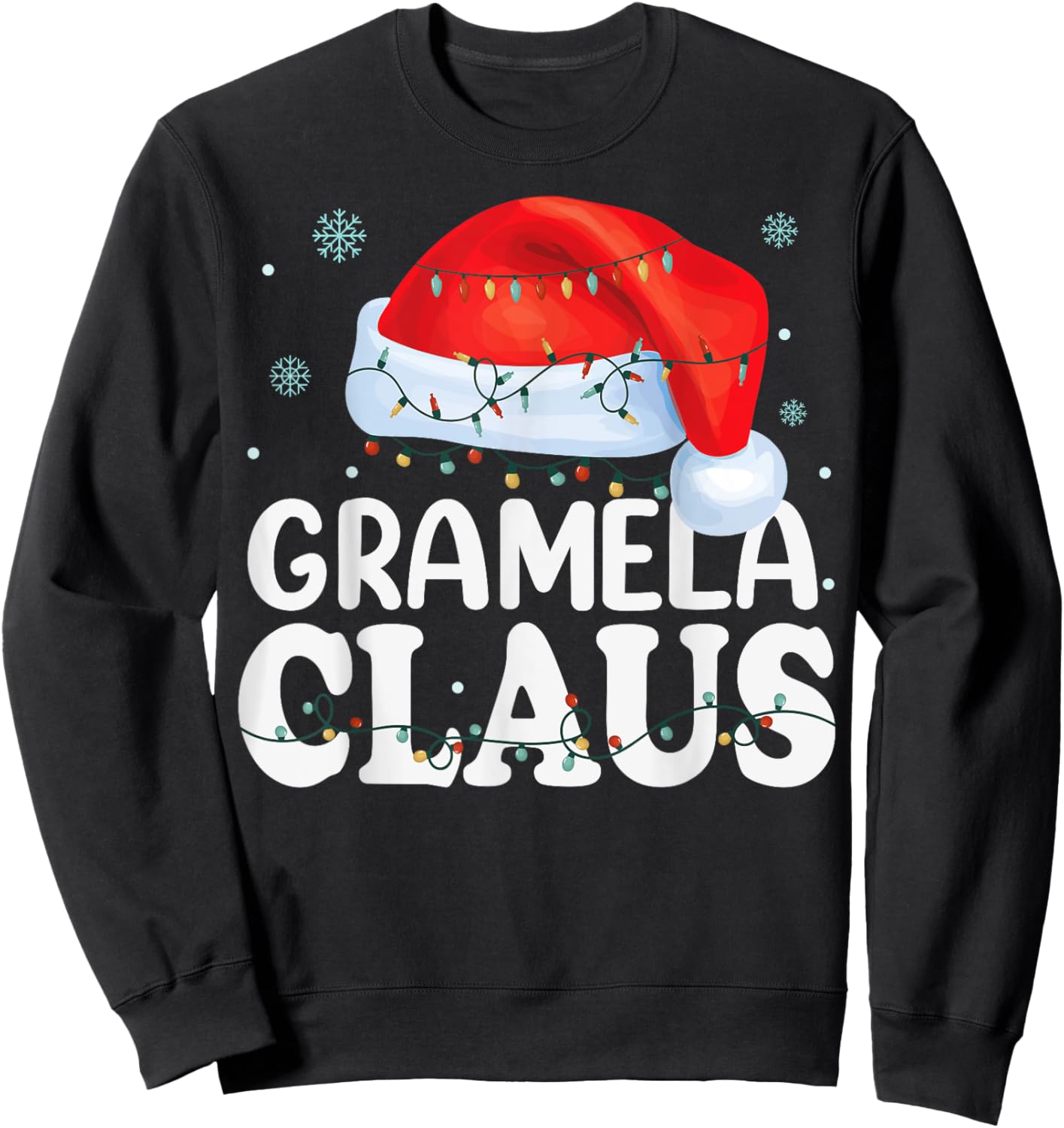 Gramela Claus Xmas Family Matching Funny Grandma Christmas Sweatshirt - Sweatshirt | Black