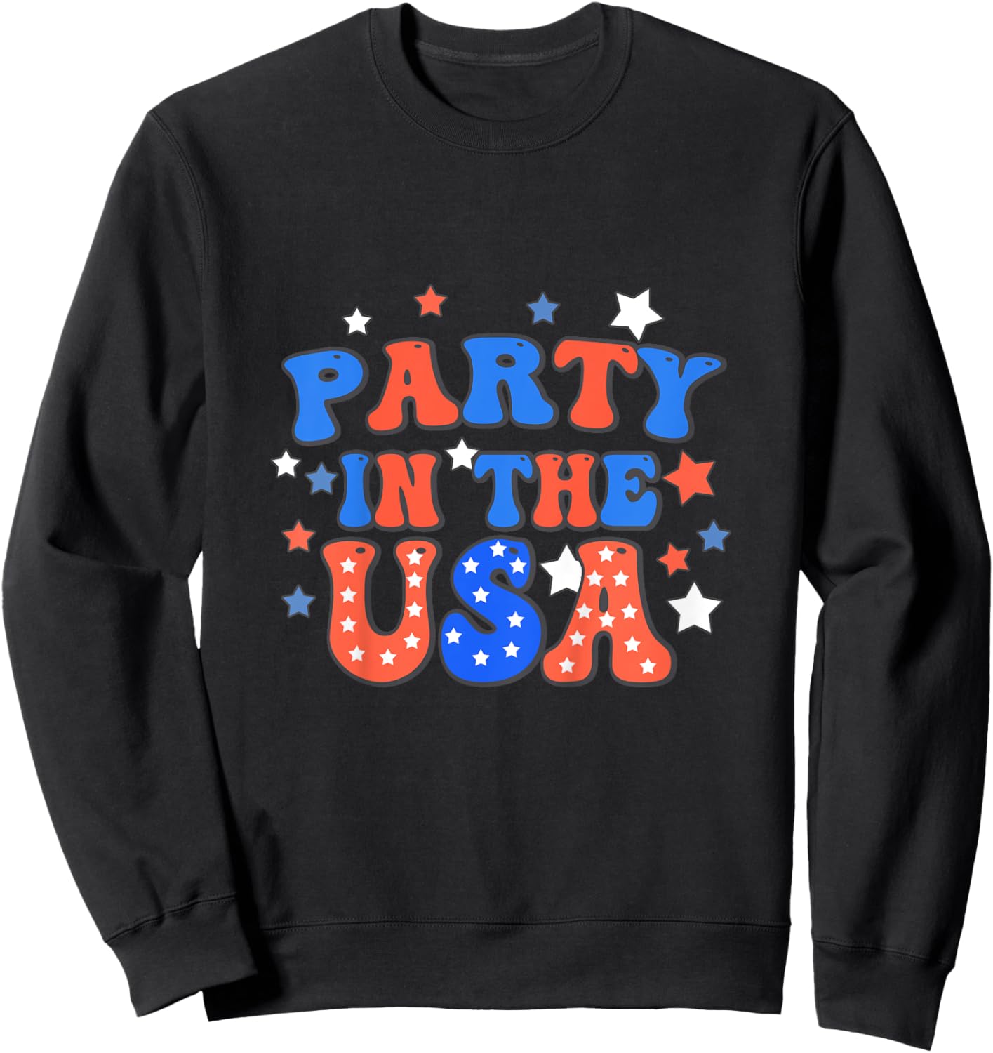 Party In The USA 4th Of July Independence Day Baby Toddler Sweatshirt - Sweatshirt | Black