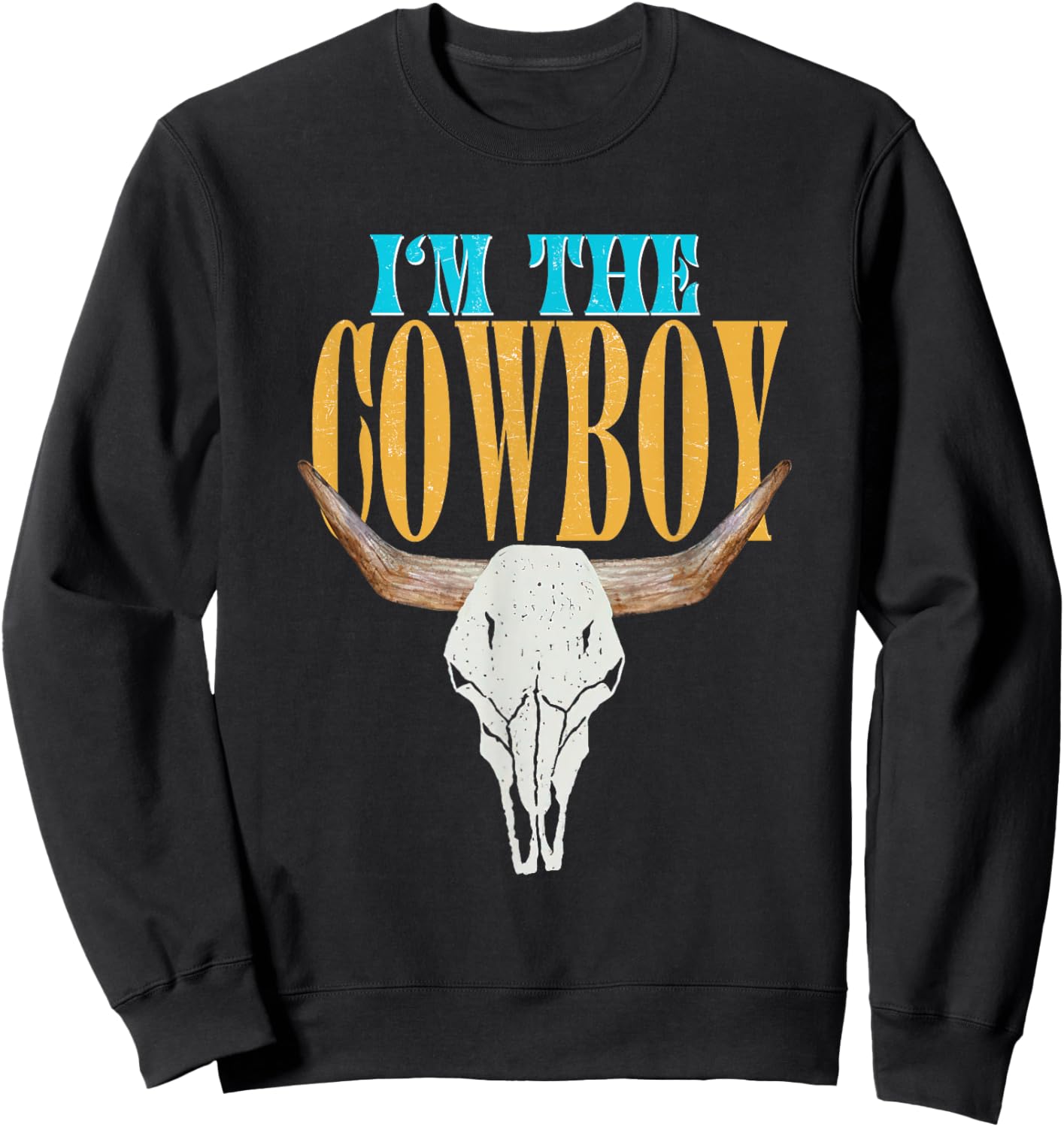 Country Couple Matching Outfits Cowgirls I'm The Cowboys Sweatshirt - Sweatshirt | Black