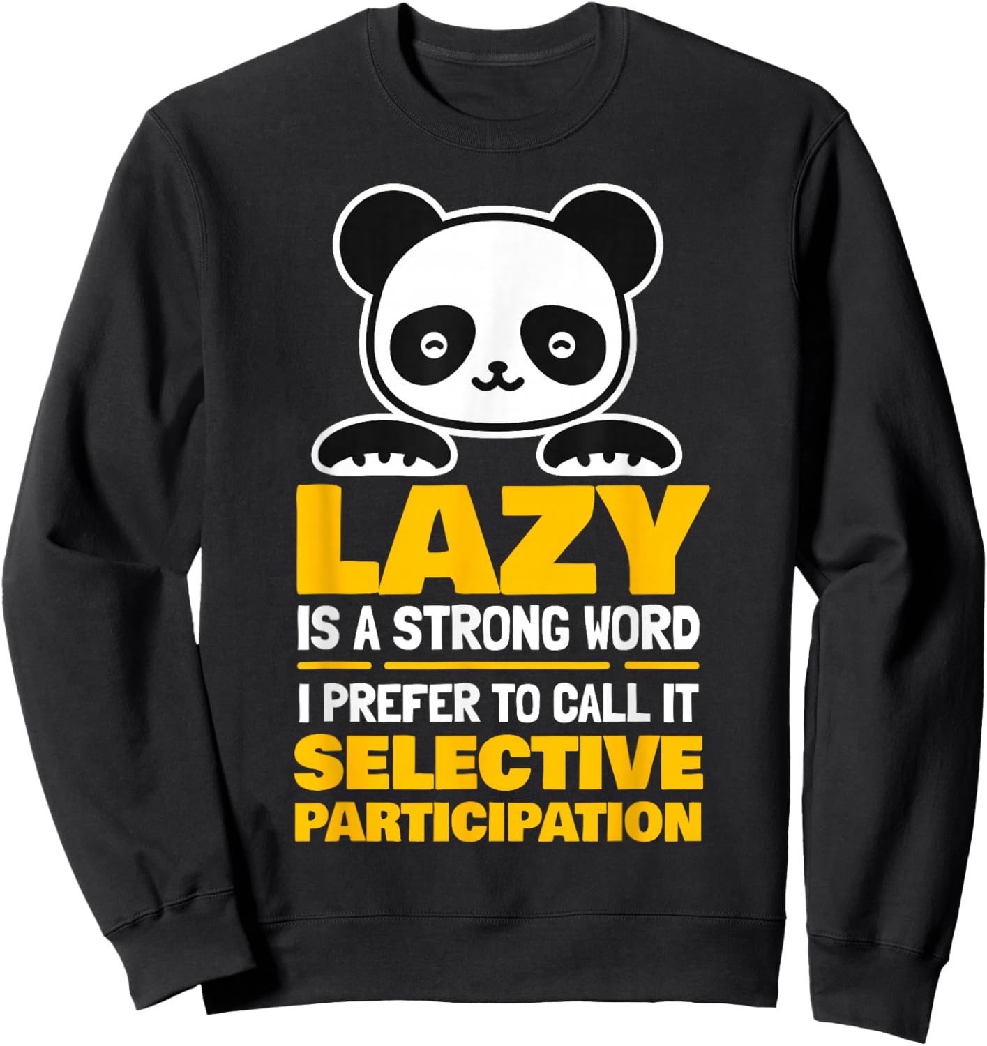 Lazy Panda Sweatshirt - Sweatshirt | Black