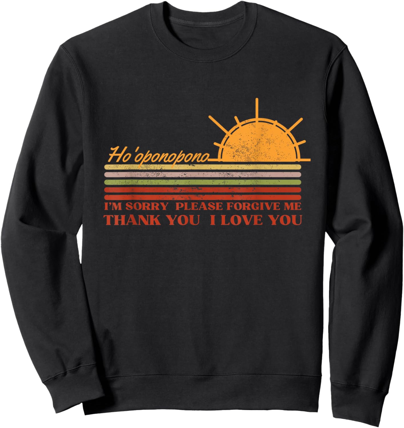Ho'oponopono Hawaiian Prayer Meditations Yoga Sun Graphic Sweatshirt - Sweatshirt | Black