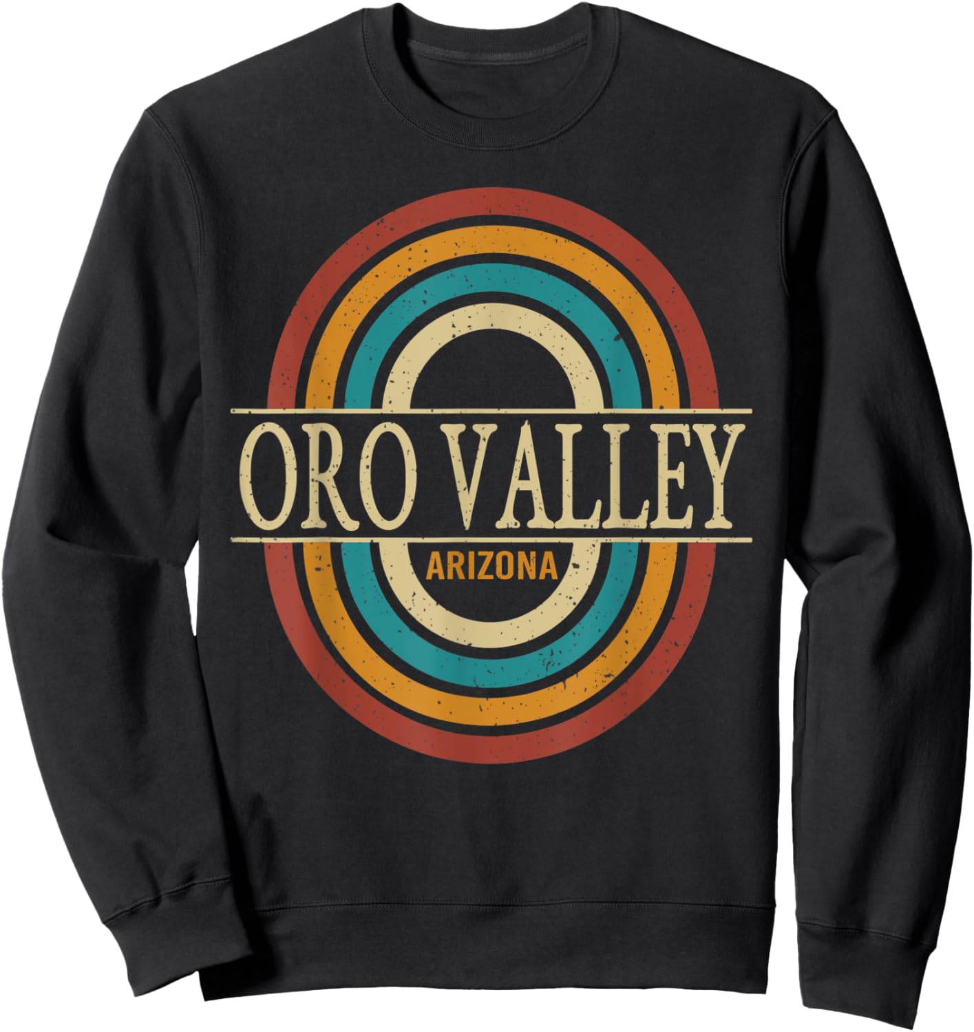Vintage Retro Oro Valley Arizona AZ Women Men Souvenirs Sweatshirt - Sweatshirt | Black