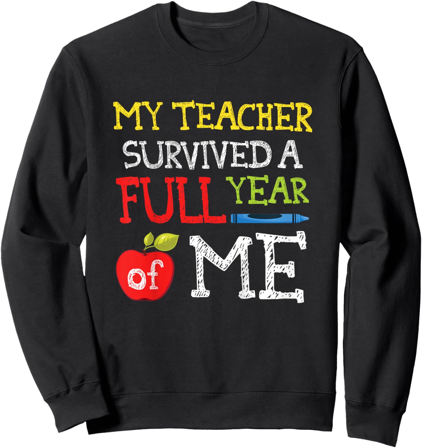 Funny Last Day Of School Shirt For Boys Girls Sweatshirt - Sweatshirt | Black