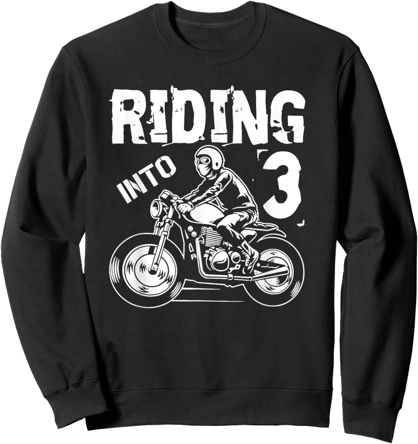 Riding Into 3 Years Old 3rd Birthday Kids Motorcycle Party Sweatshirt - Sweatshirt | Black