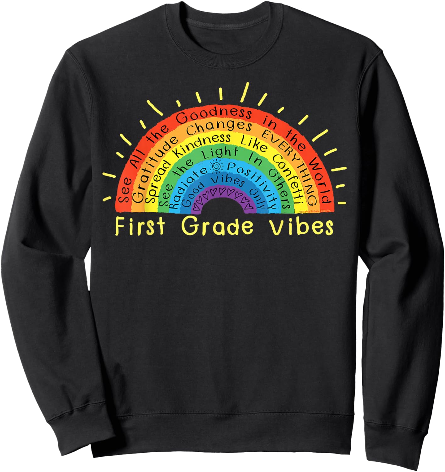Positive Message First Grade Teacher Girls Boys First Grade Sweatshirt - Sweatshirt | Black