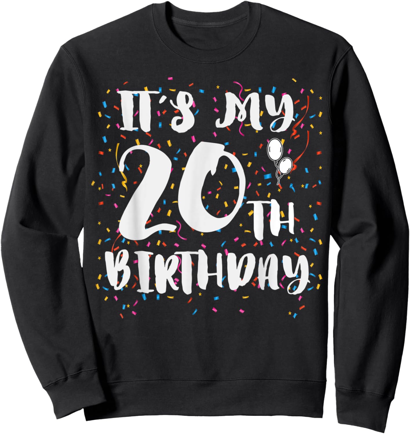 Its My 20th Birthday Happy 2002 Birthday Lady Sweatshirt - Sweatshirt | Black