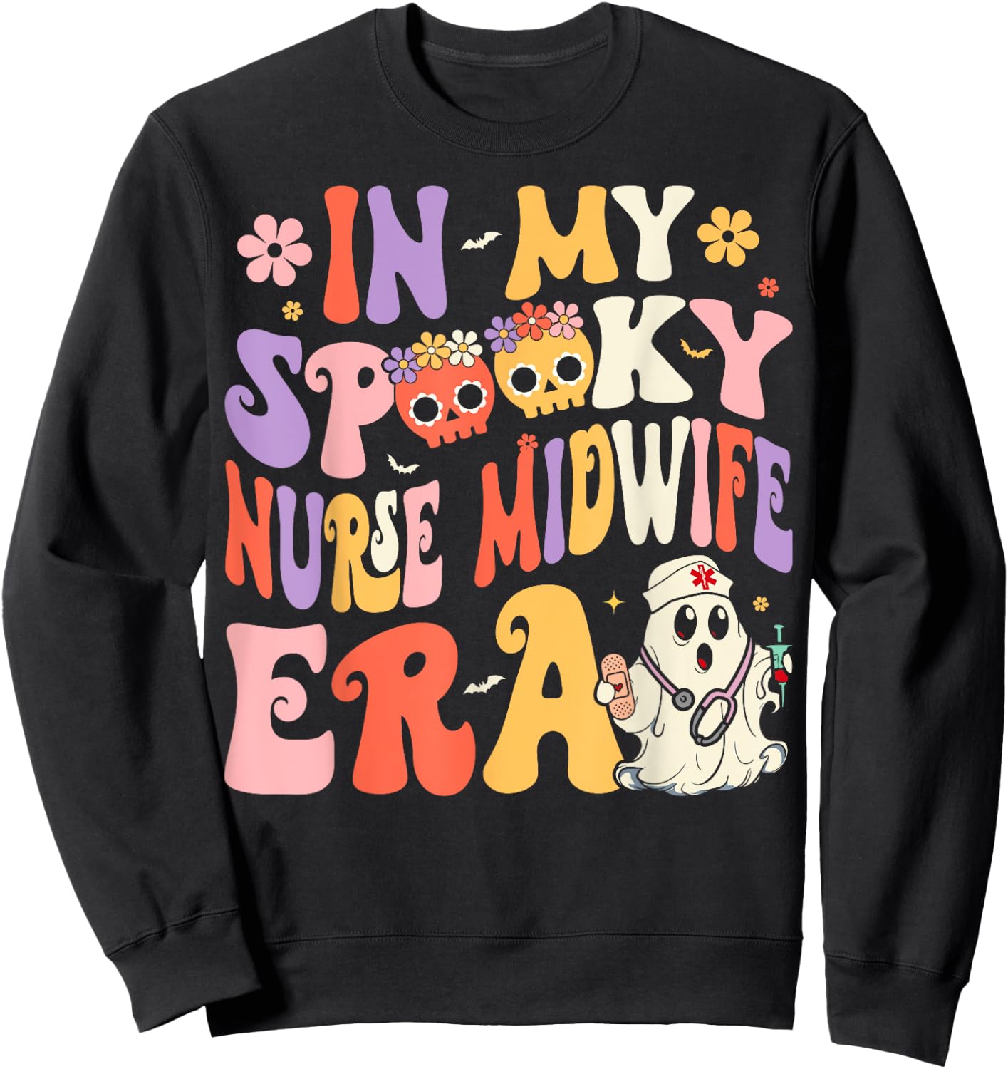 In My Spooky Nurse Midwife Era Groovy Ghost Halloween Nurse Sweatshirt - Sweatshirt | Black