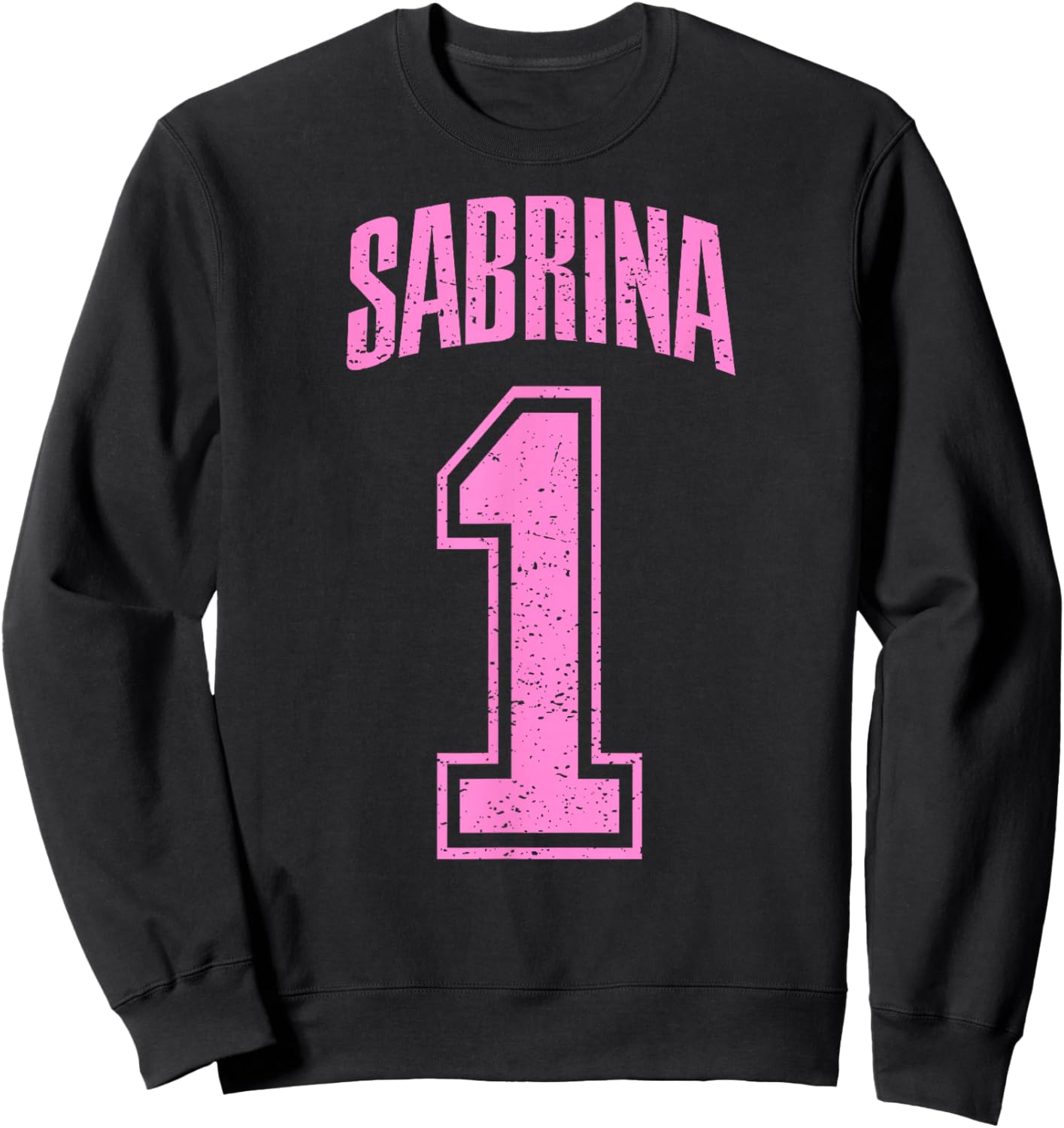Sabrina Supporter Number 1 Biggest Fan Sweatshirt - Sweatshirt | Black