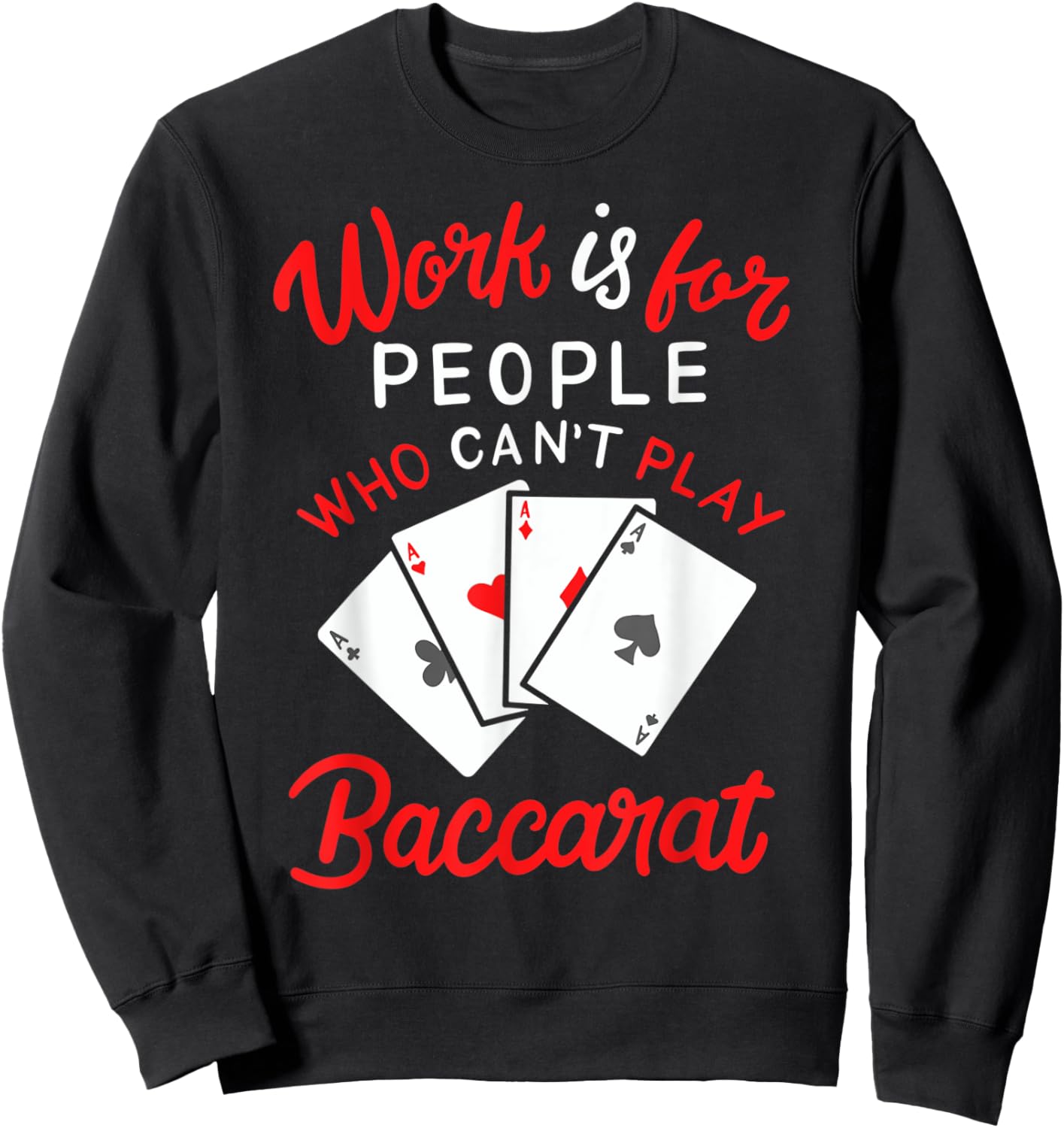 Player Banker Baccarat Player Grandma Funny Play Baccarat Sweatshirt - Sweatshirt | Black