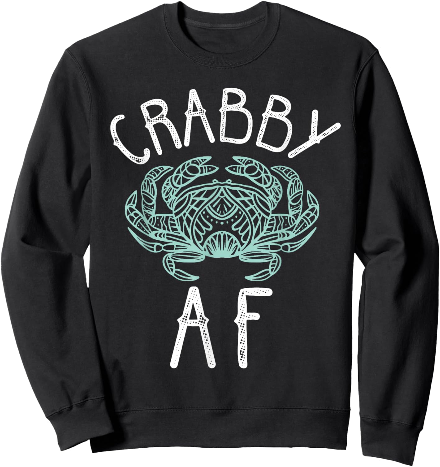 Crabby AF Cancer Crab Zodiac Sign Summer Birthday Women Sweatshirt - Sweatshirt | Black