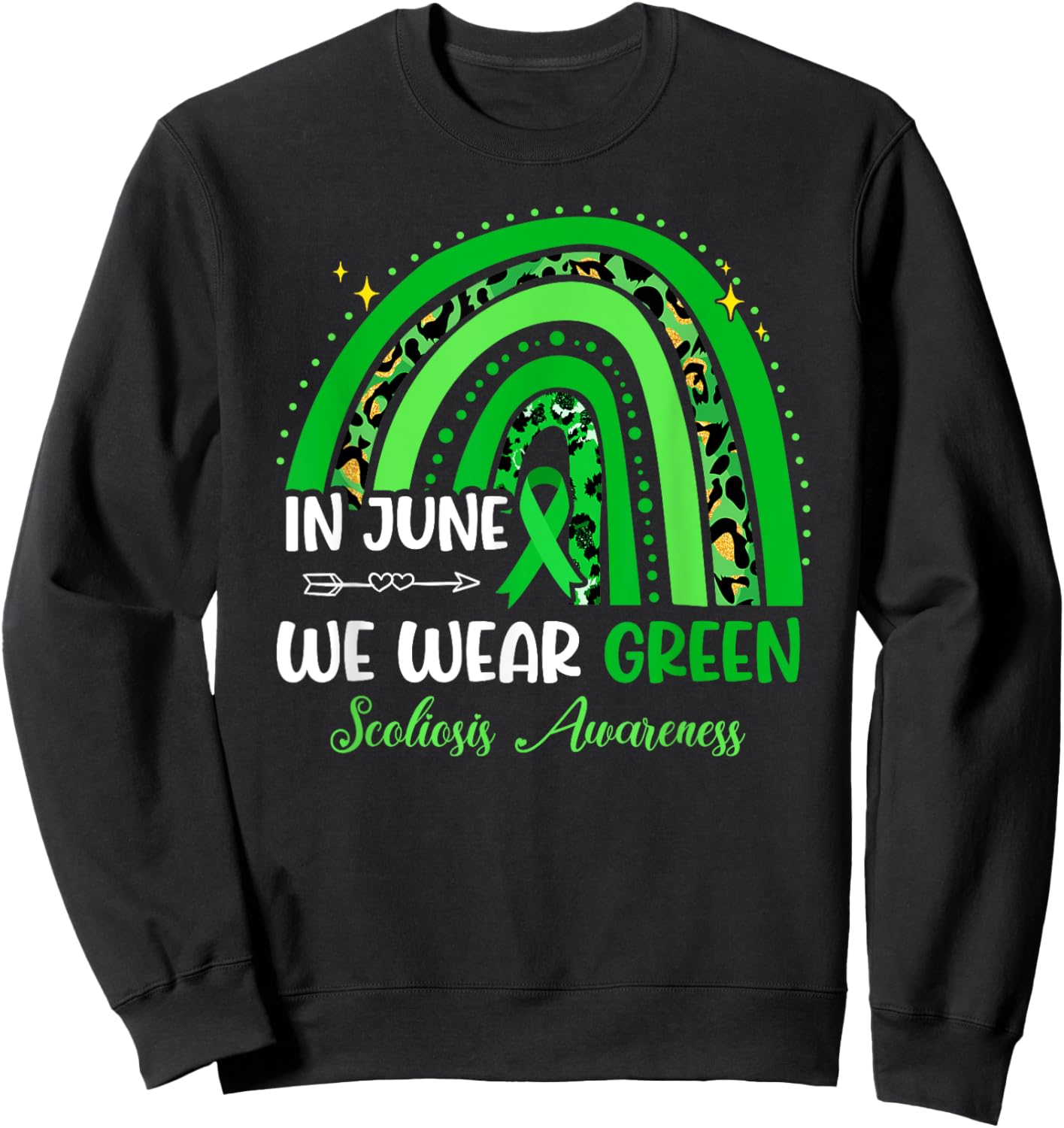 In June We Wear Green Ribbon For Scoliosis Awareness Rainbow Sweatshirt - Sweatshirt | Black