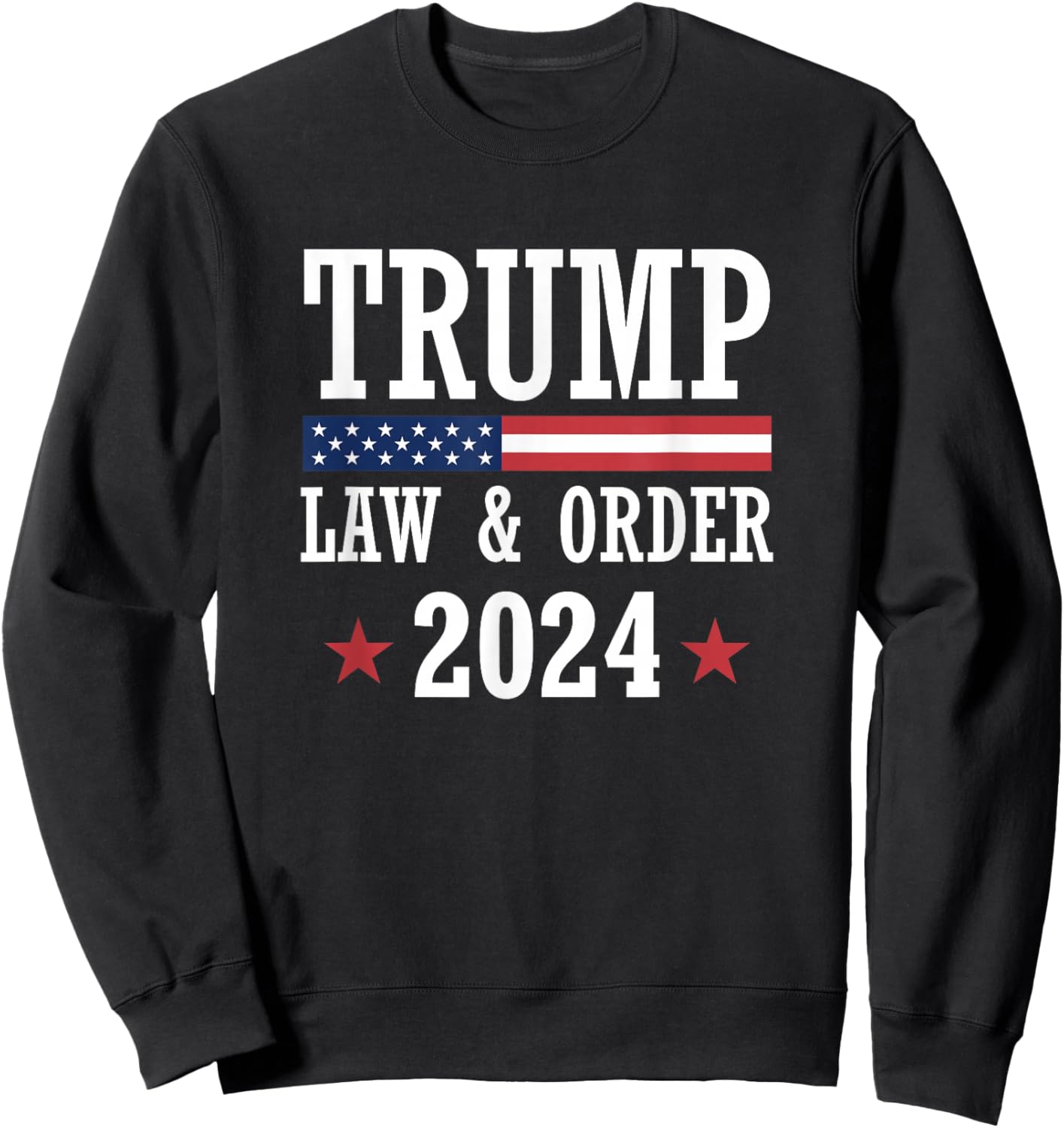 Law & Order Cops For Trump 2024 Police Thin Blue Line Sweatshirt - Sweatshirt | Black