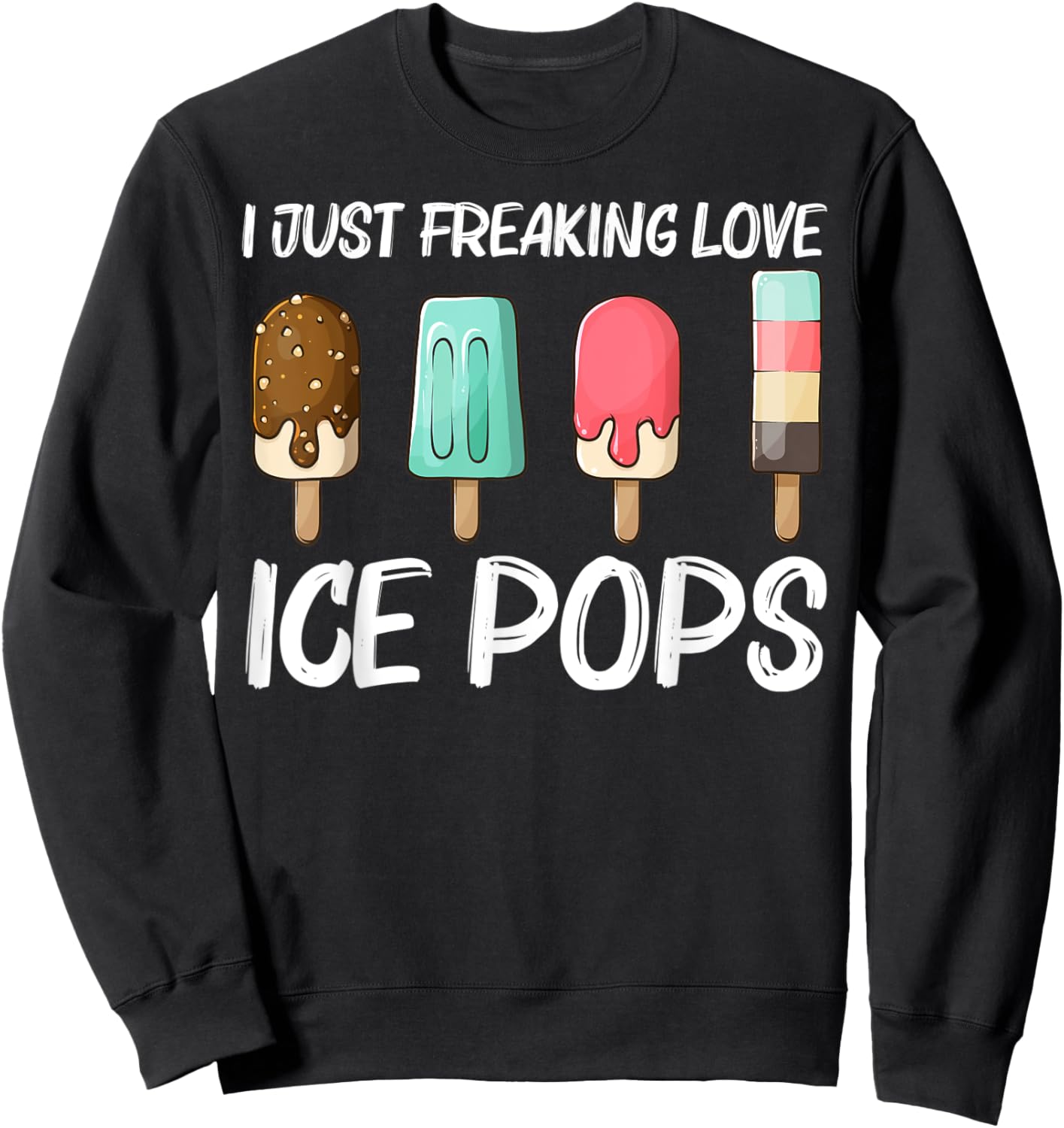 Cute Ice Pop Gift Women Ice Cream Frozen Food Lovers Sweatshirt - Sweatshirt | Black
