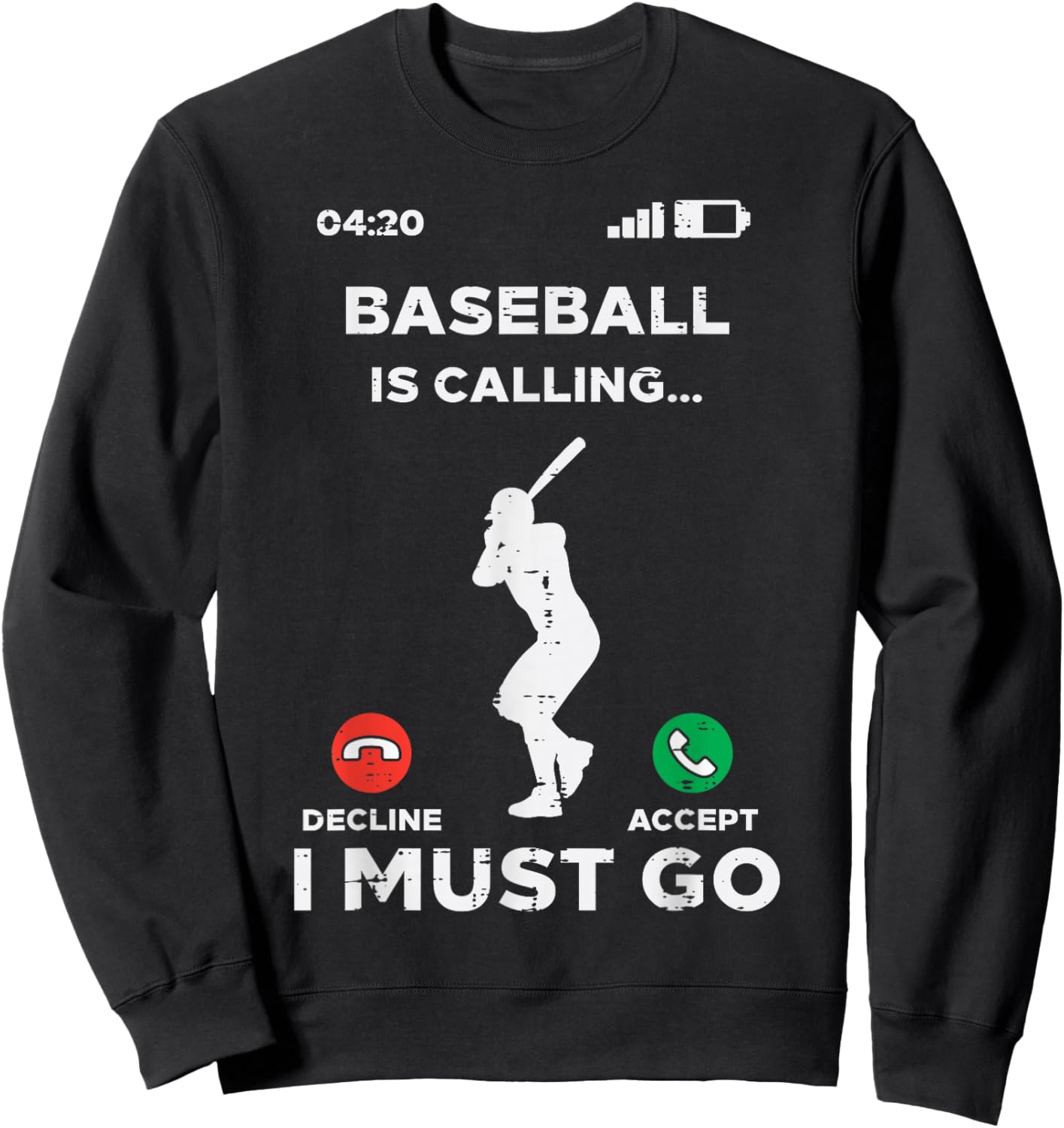 Baseball Calling I Must Go Funny Coach Player Men Women Sweatshirt - Sweatshirt | Black