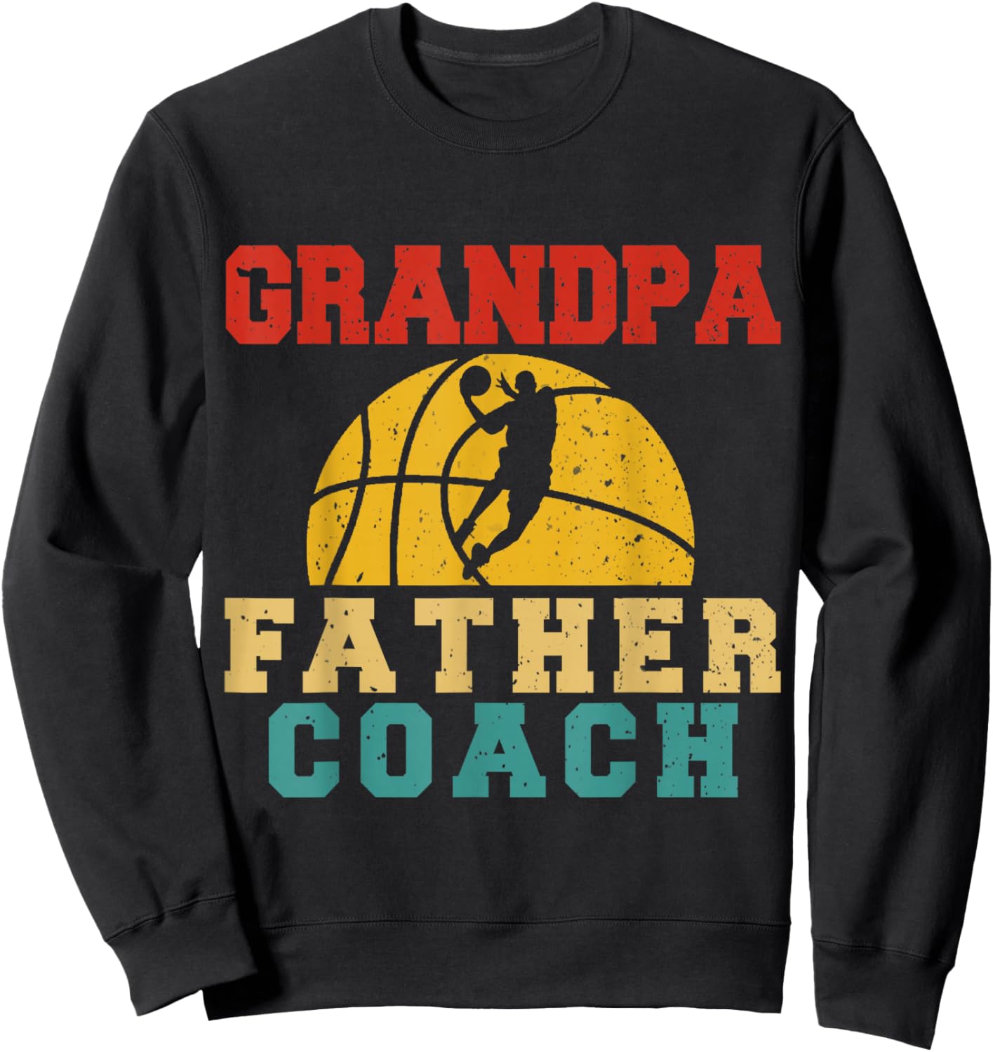 Vintage Grandpa Father Coach Cool Basketball Player Coach Sweatshirt - Sweatshirt | Black